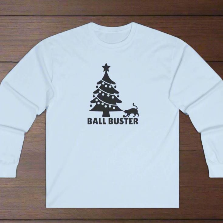 Photo depicting the ​Ball Buster Unisex Ultra Cotton Long Sleeve Tee from EpiAl's Shop.
