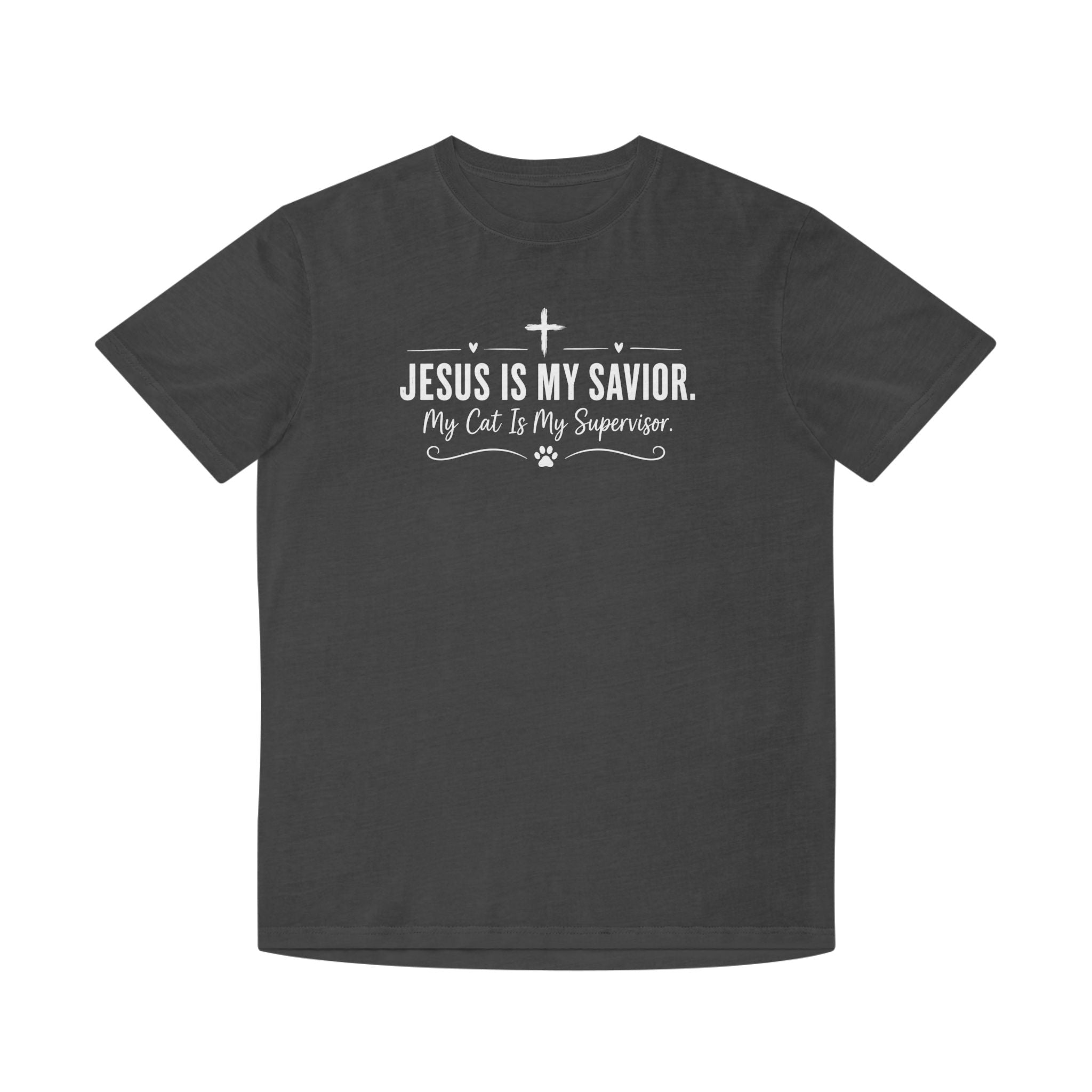 Jesus Is My Savior. My Cat Is My Supervisor. Vintage- Style T-Shirt
