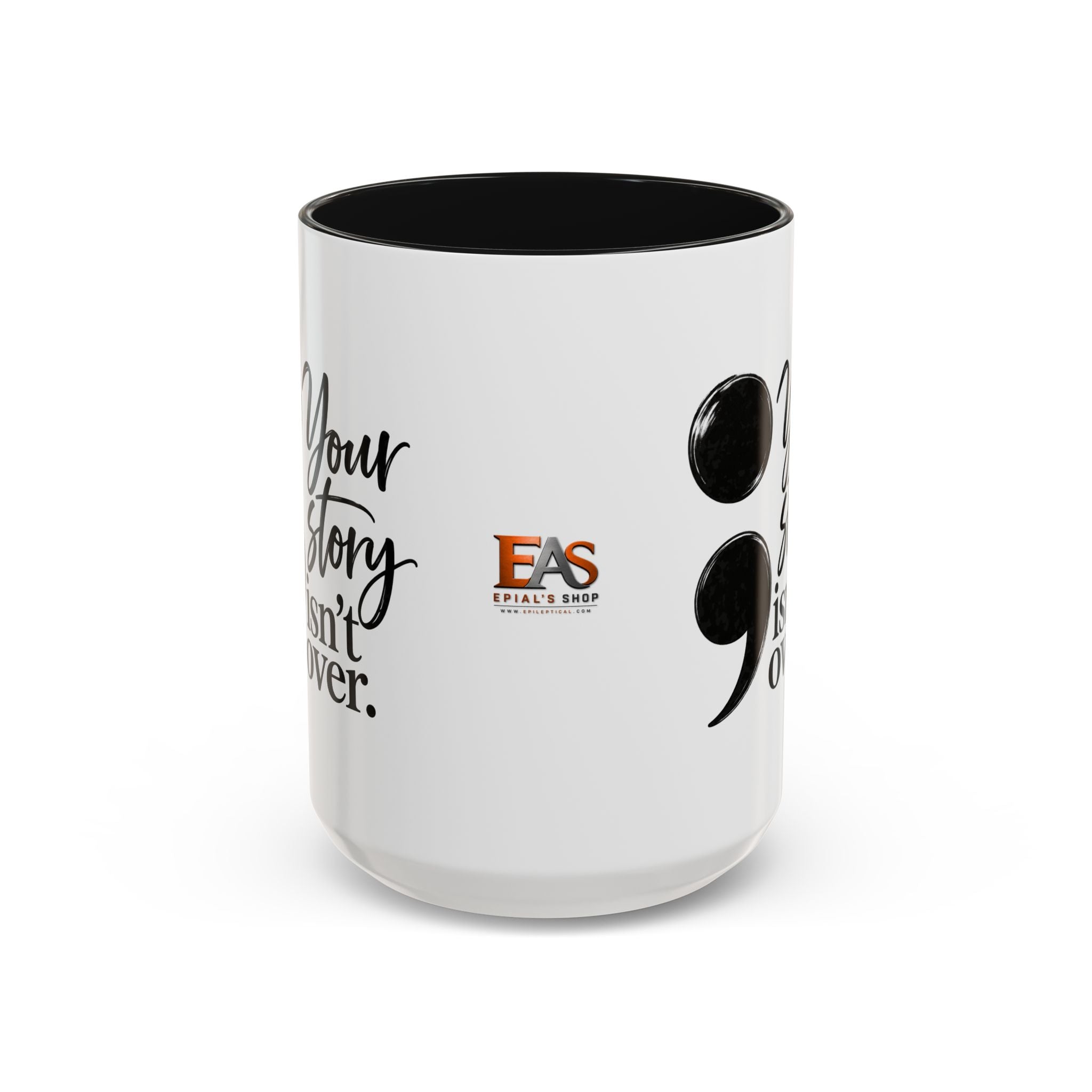 Your Story Isn’t Over Semicolon Two-Tone Mug