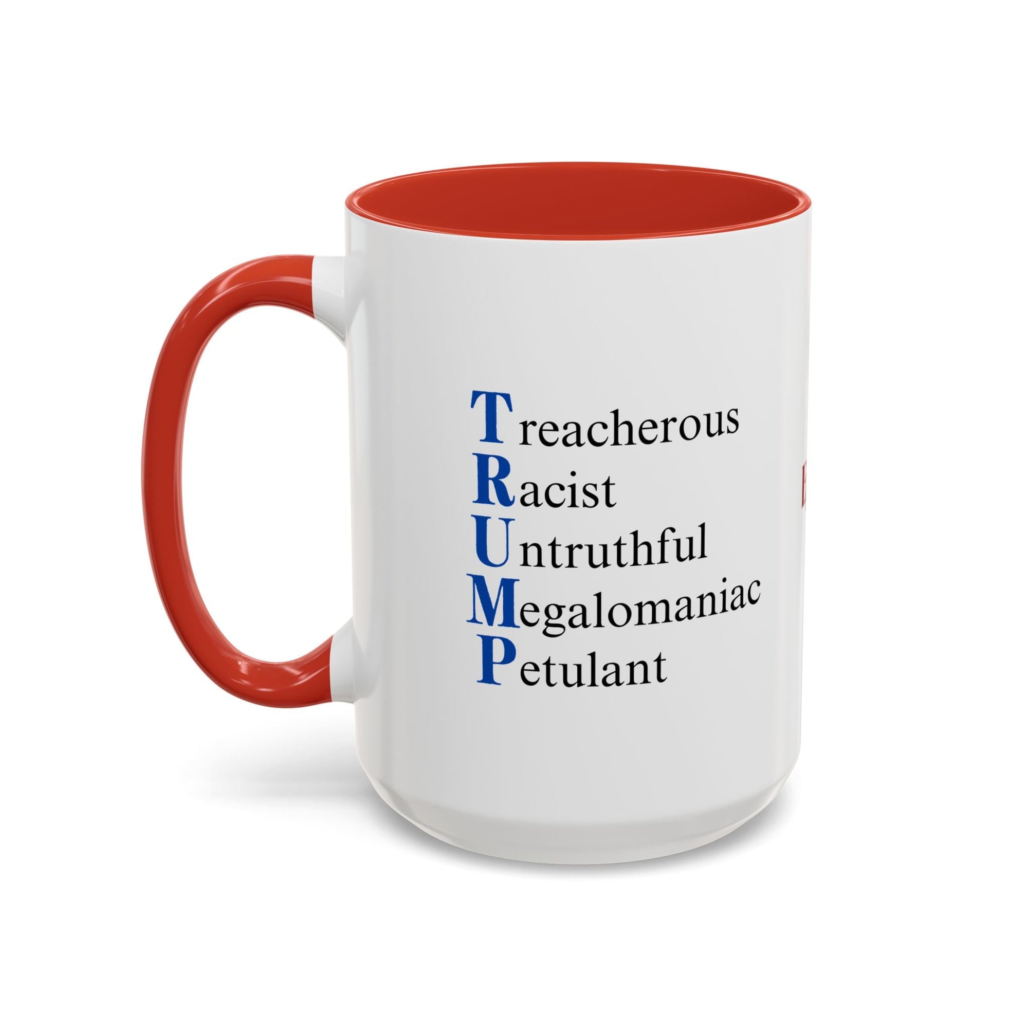Anti-Trump Acronym Coffee Mug 11oz & 15oz Printify