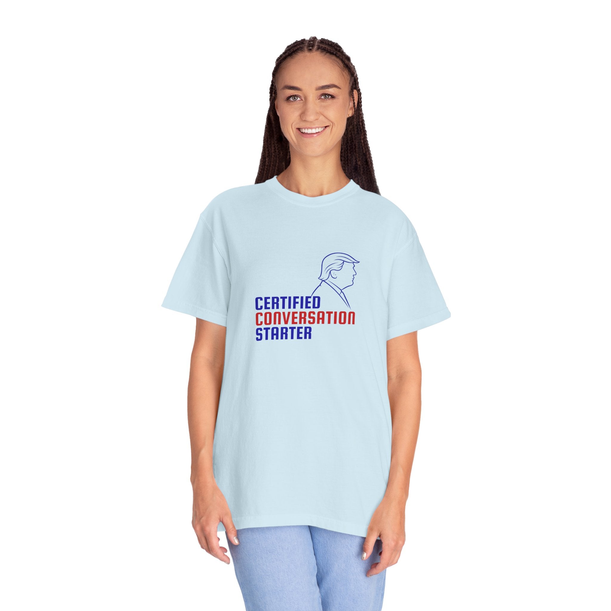 Certified Conversation Starter T-Shirt | Political Parody Tee
