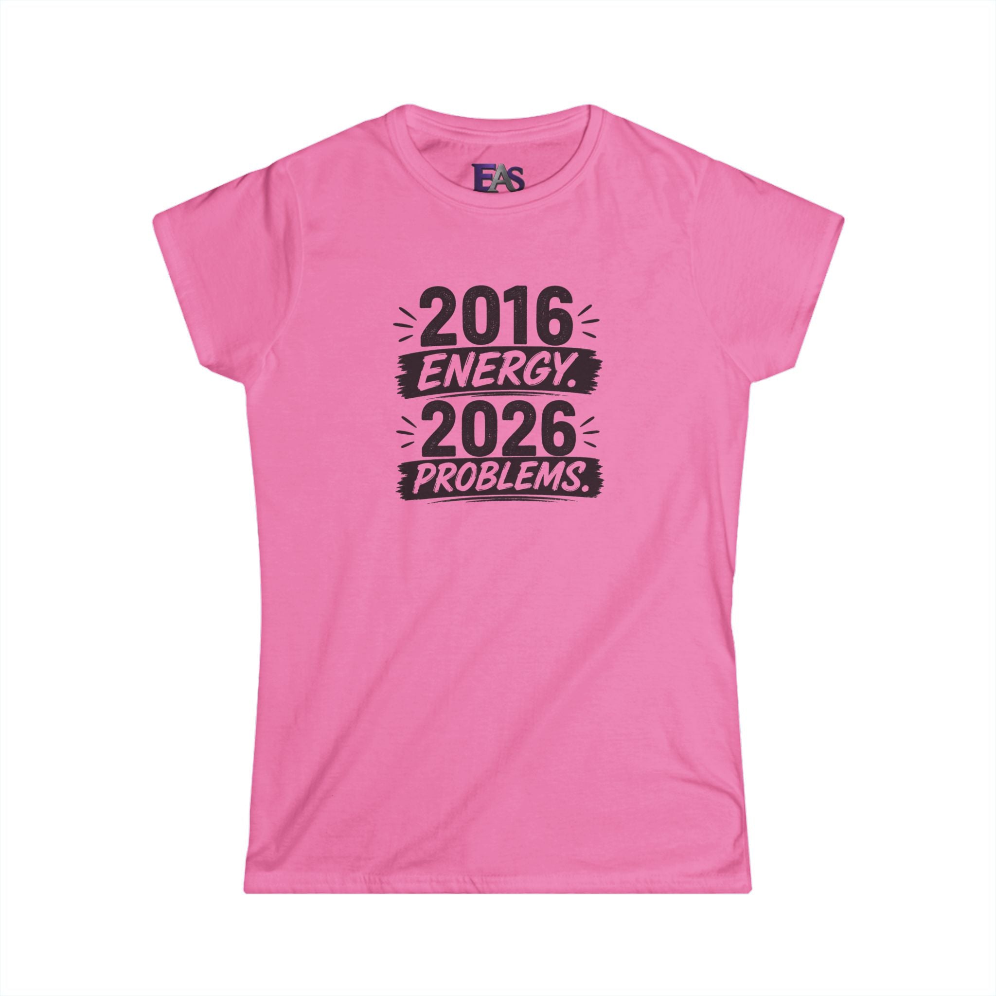 2016 Energy 2026 Problems Women’s T-Shirt