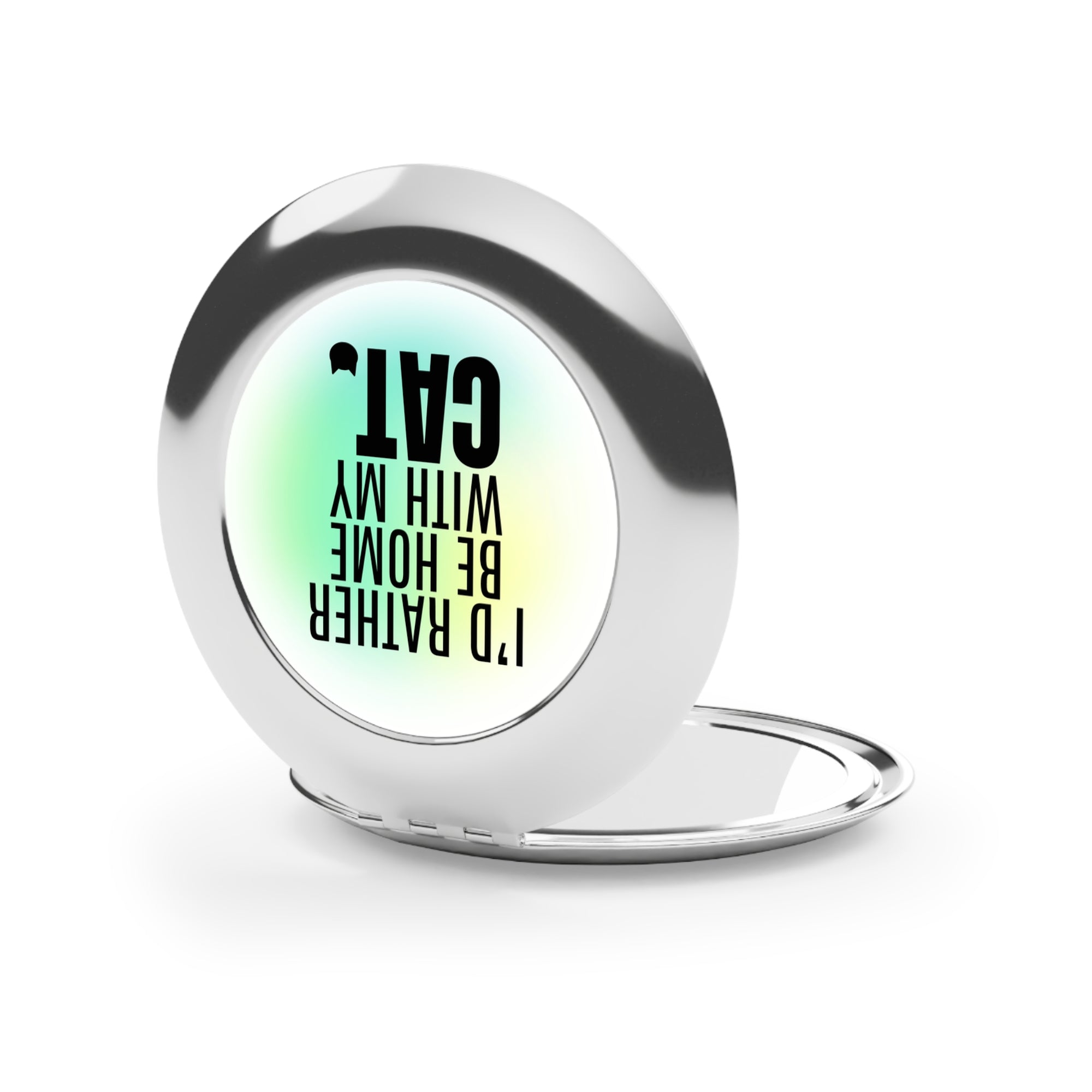 Rather Be Home with My Cat Compact Travel Mirror
