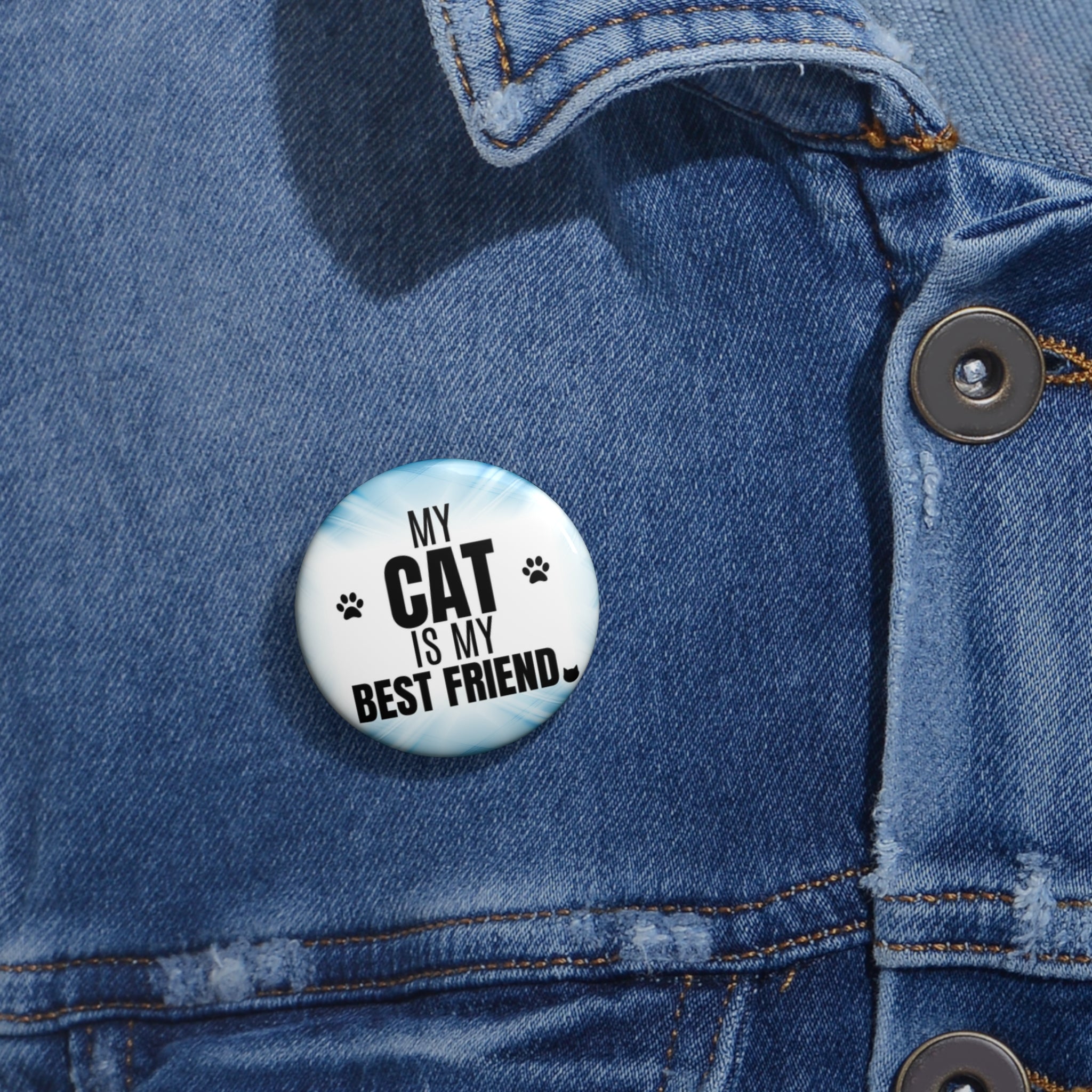 Photo depicting the ​My Cat is My Best Friend Pin Buttons from EpiAl's Shop.