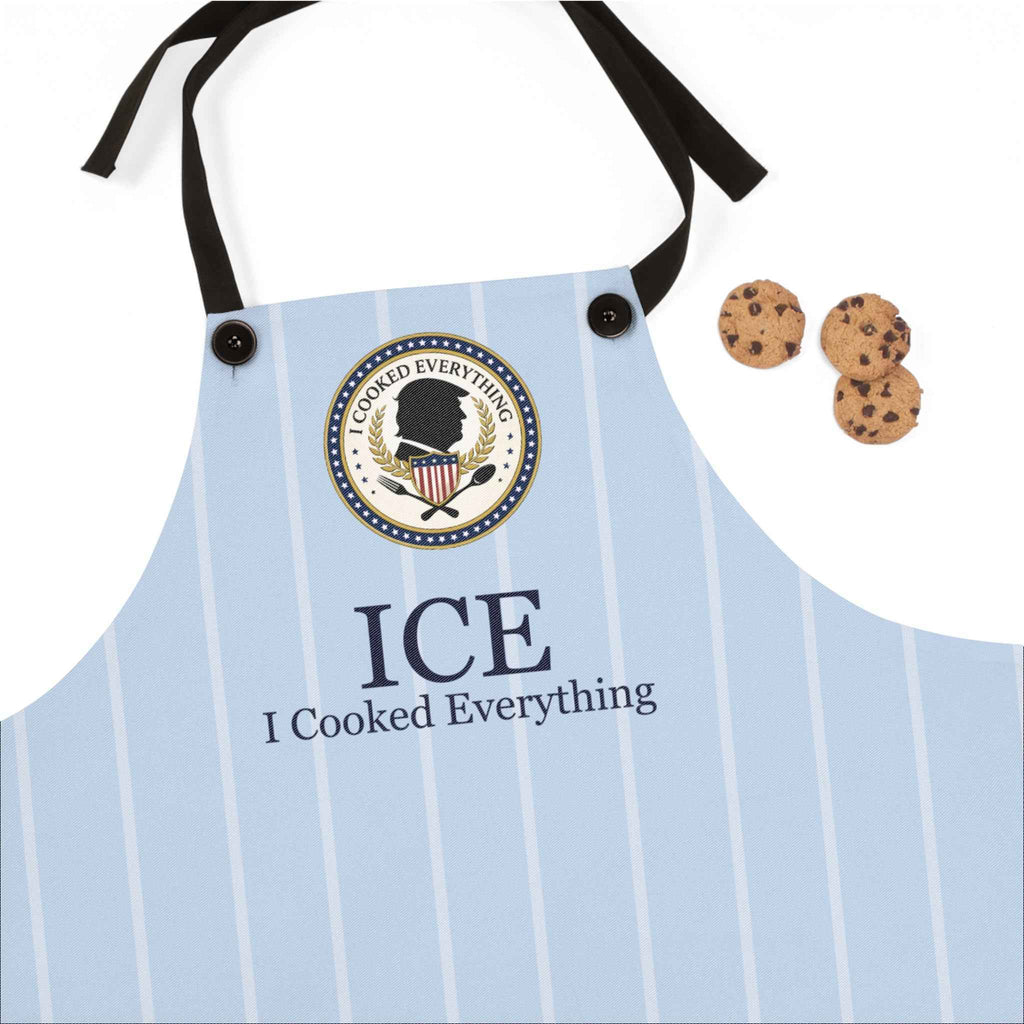 ICE — I Cooked Everything Apron | Political Parody Kitchen Apron