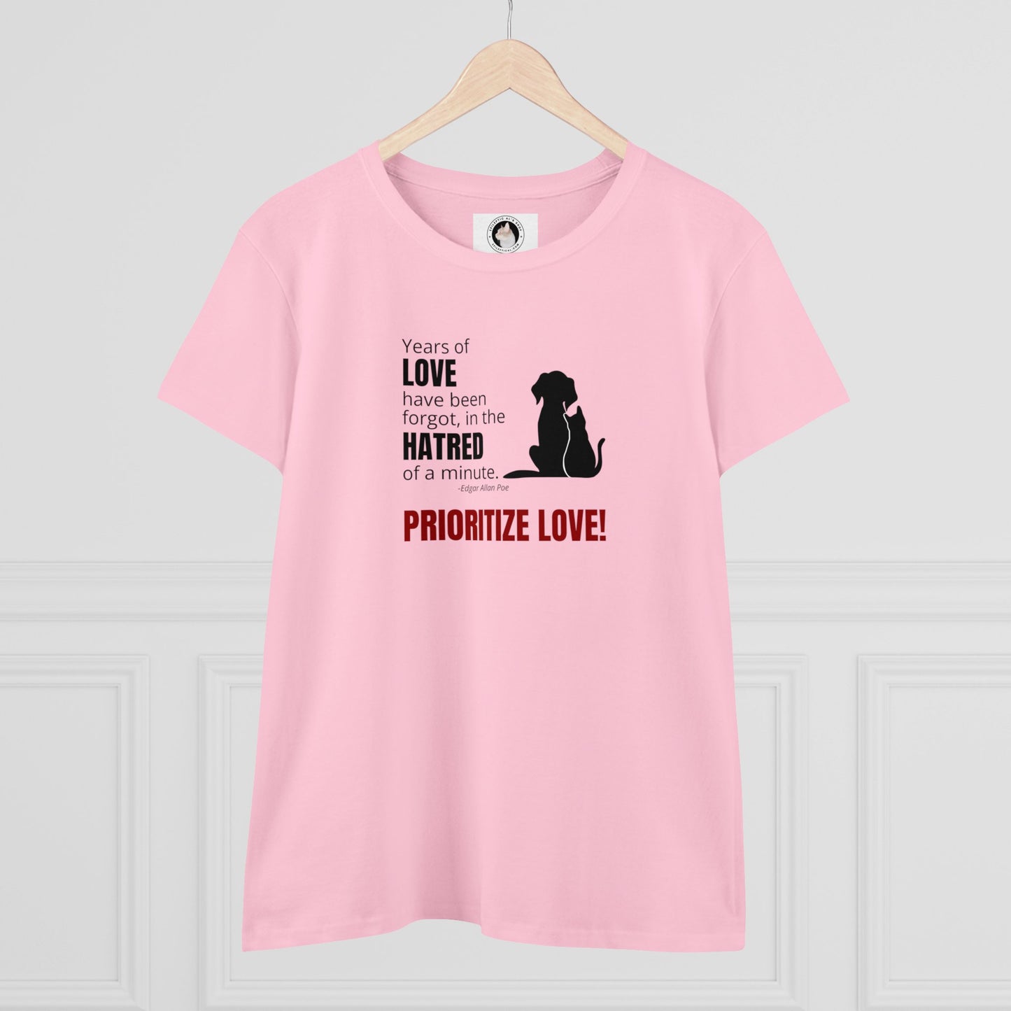 Prioritize Love Women's Midweight Cotton Tee