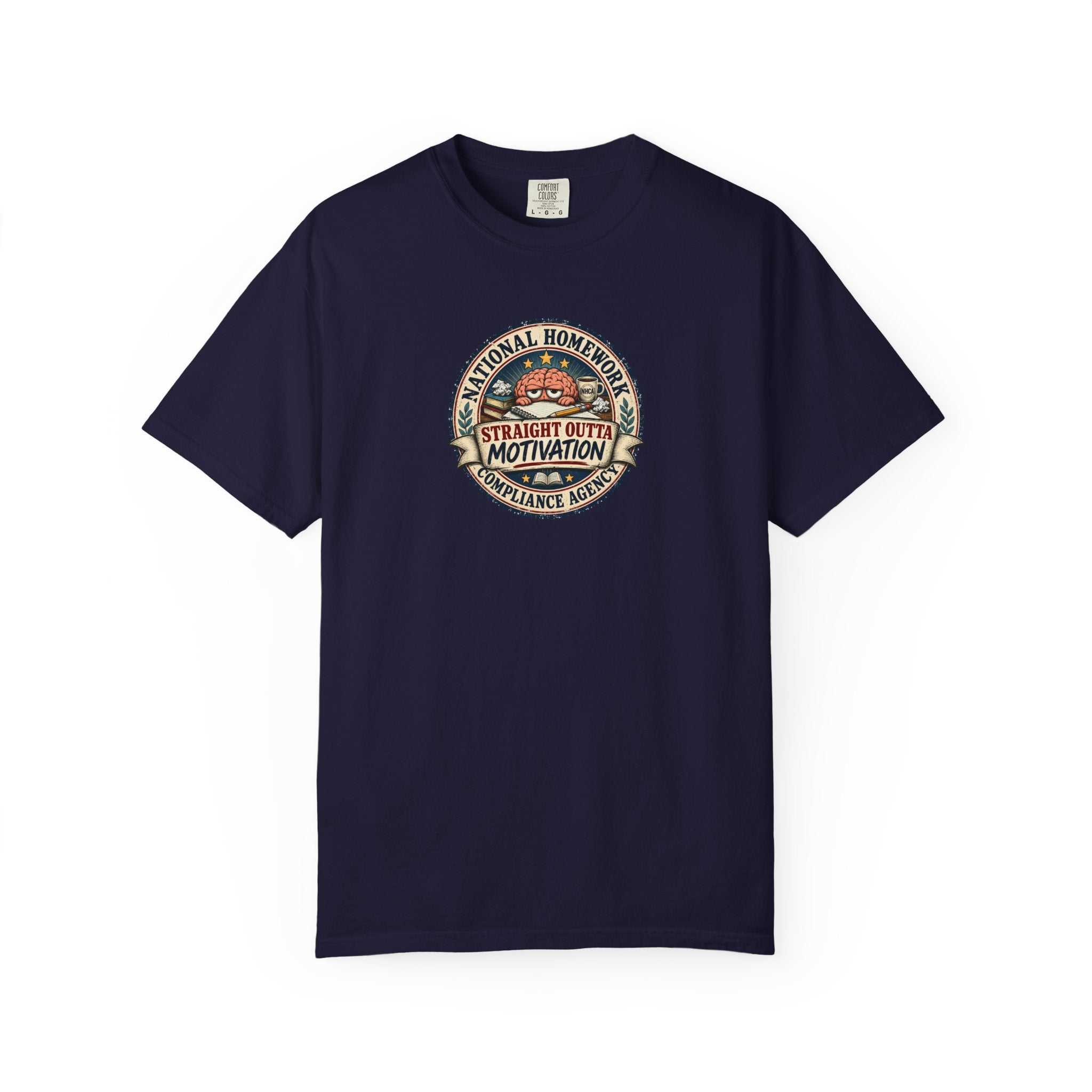 National Homework Compliance Agency Straight Outta Motivation T-Shirt