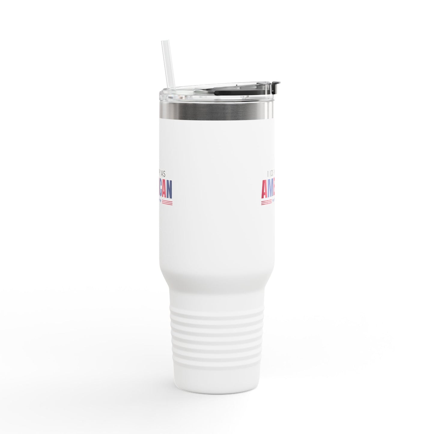 I Identify as American 40oz Insulated Travel Mug Printify