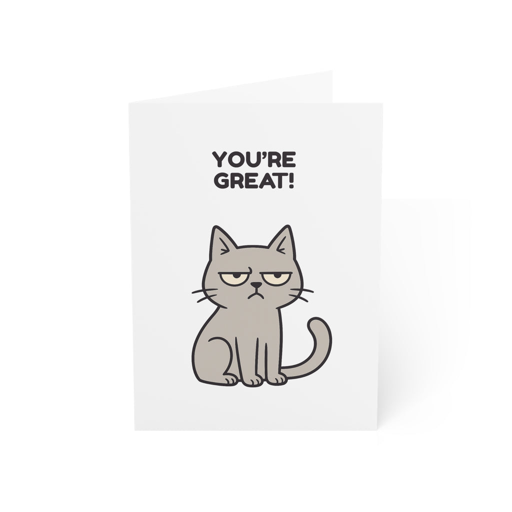 Funny Cat Greeting Card – “You’re Great / My Cat Disagrees” – 10, 30, 50 pc. sets