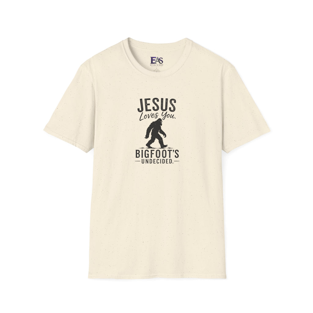 Jesus Loves You, Bigfoot’s Undecided T-Shirt | Funny Christian Sasquatch Tee