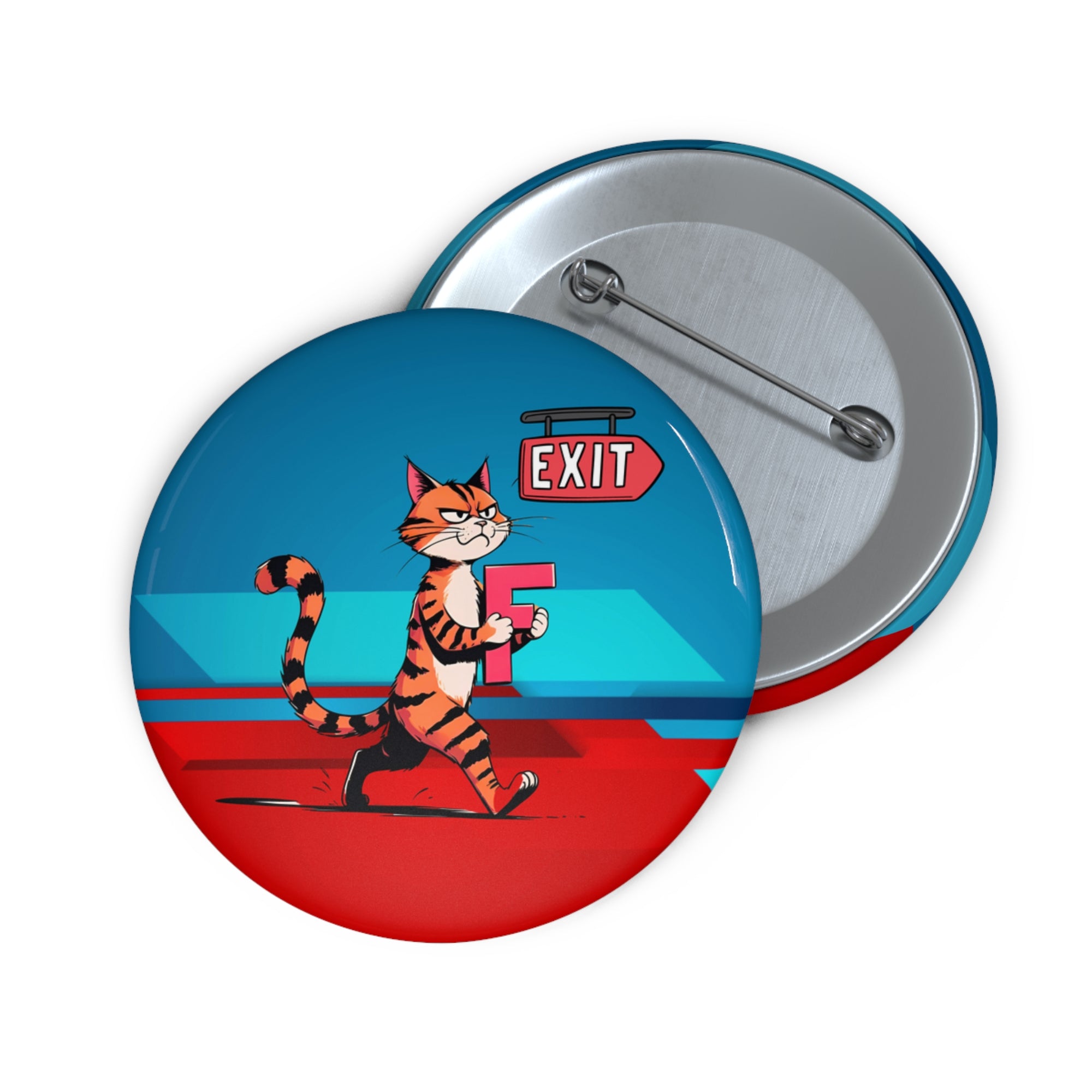Getting the F Outta Here Pin Button