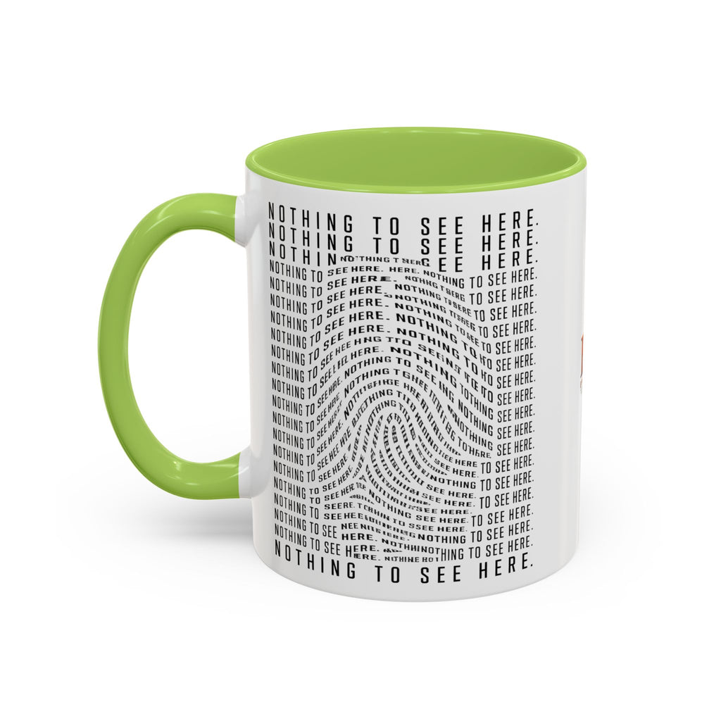 Nothing to See Here Mug | Hidden Fingerprint True Crime & Social Media Coffee Cup (11/15oz)