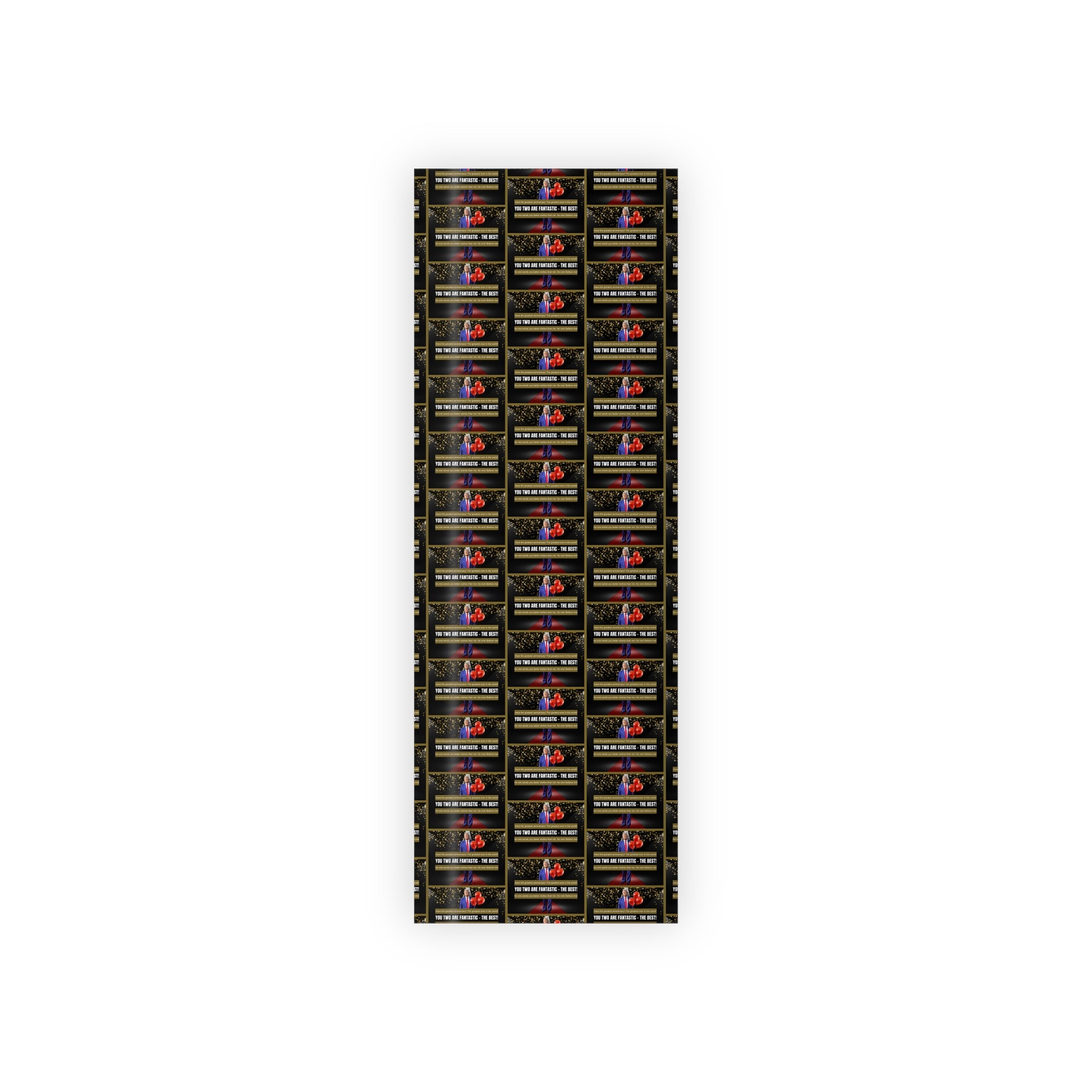 Trump Anniversary Best Wishes Gift Wrapping Paper Rolls, 1pc