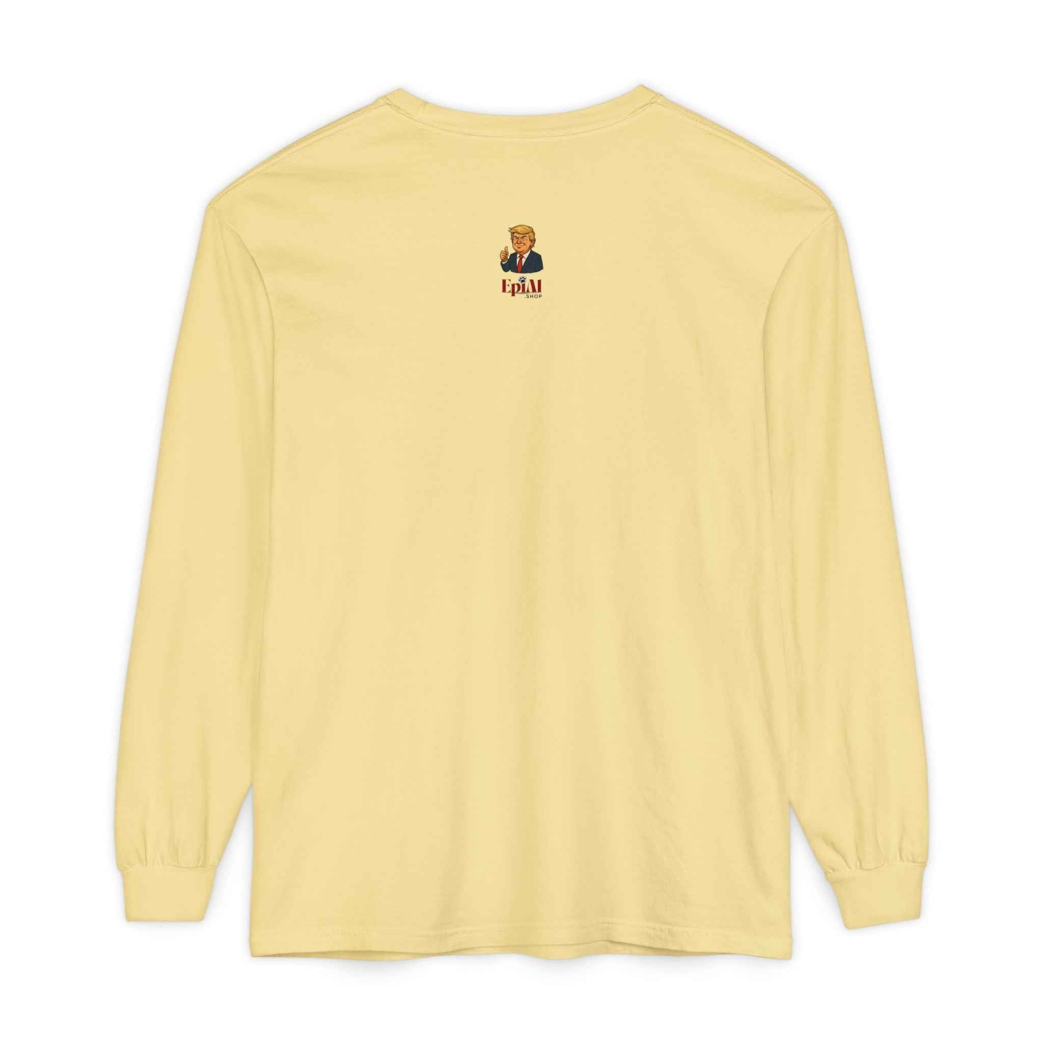 “I Follow Politics So You Don’t Have To.” Long Sleeve Tee