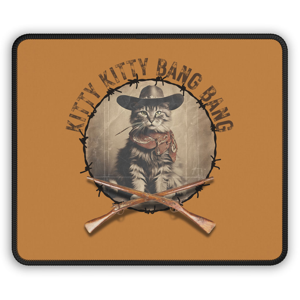 Kitty Kitty Bang Bang Design Gaming Mouse Pad