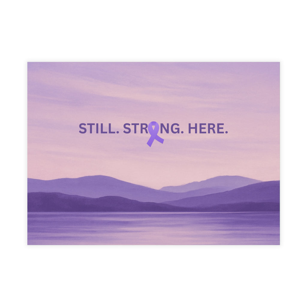 “Still. Strong. Here.” Epilepsy Awareness Postcards — Lavender Horizon (7×5, Sets of 10/30/50)