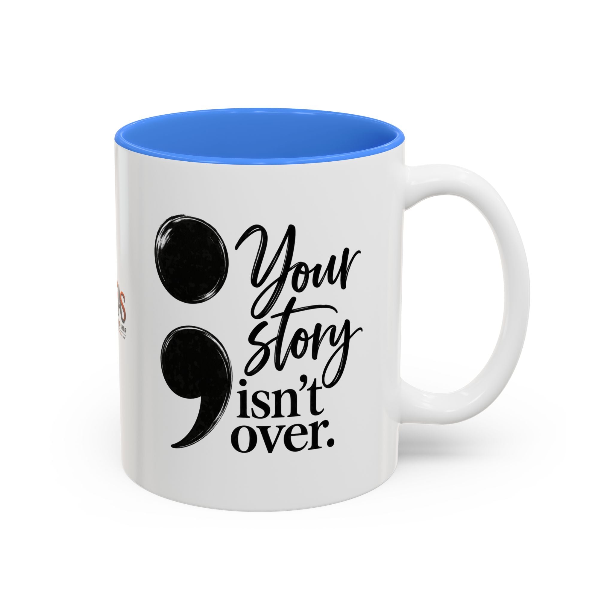 Your Story Isn’t Over Semicolon Two-Tone Mug