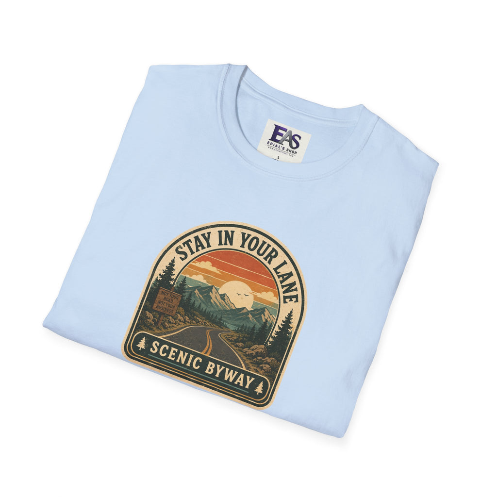 Stay in Your Lane Scenic Byway Unisex T-Shirt | Retro Road Trip Graphic Tee