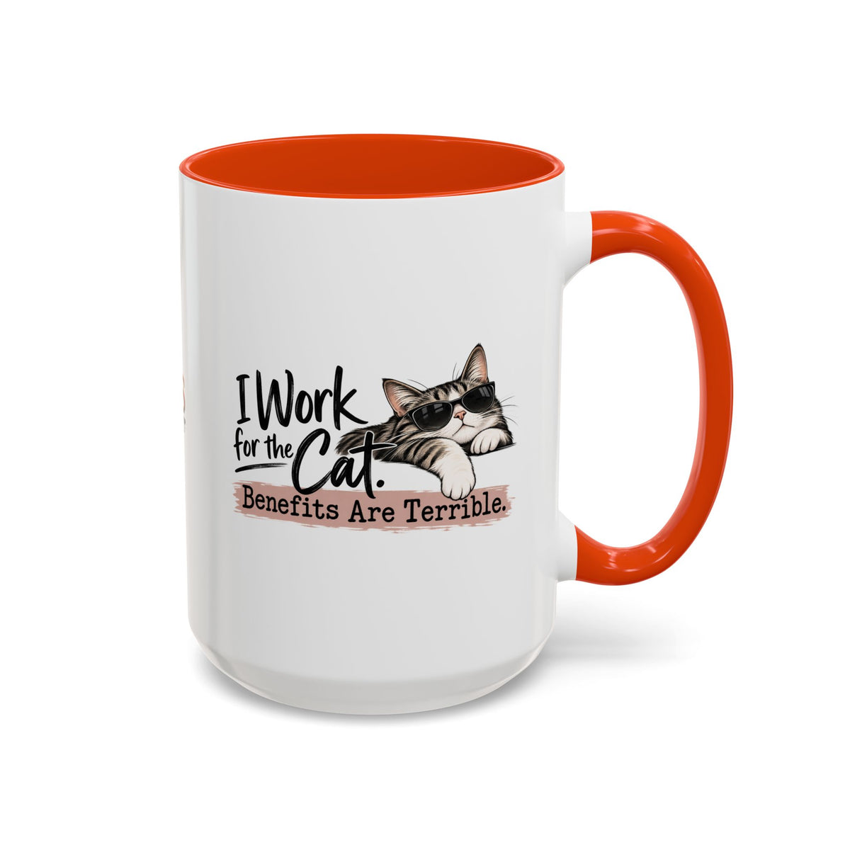 I Work for the Cat Coffee Mug | Funny Cat Lover Ceramic Mug (11oz/15oz)