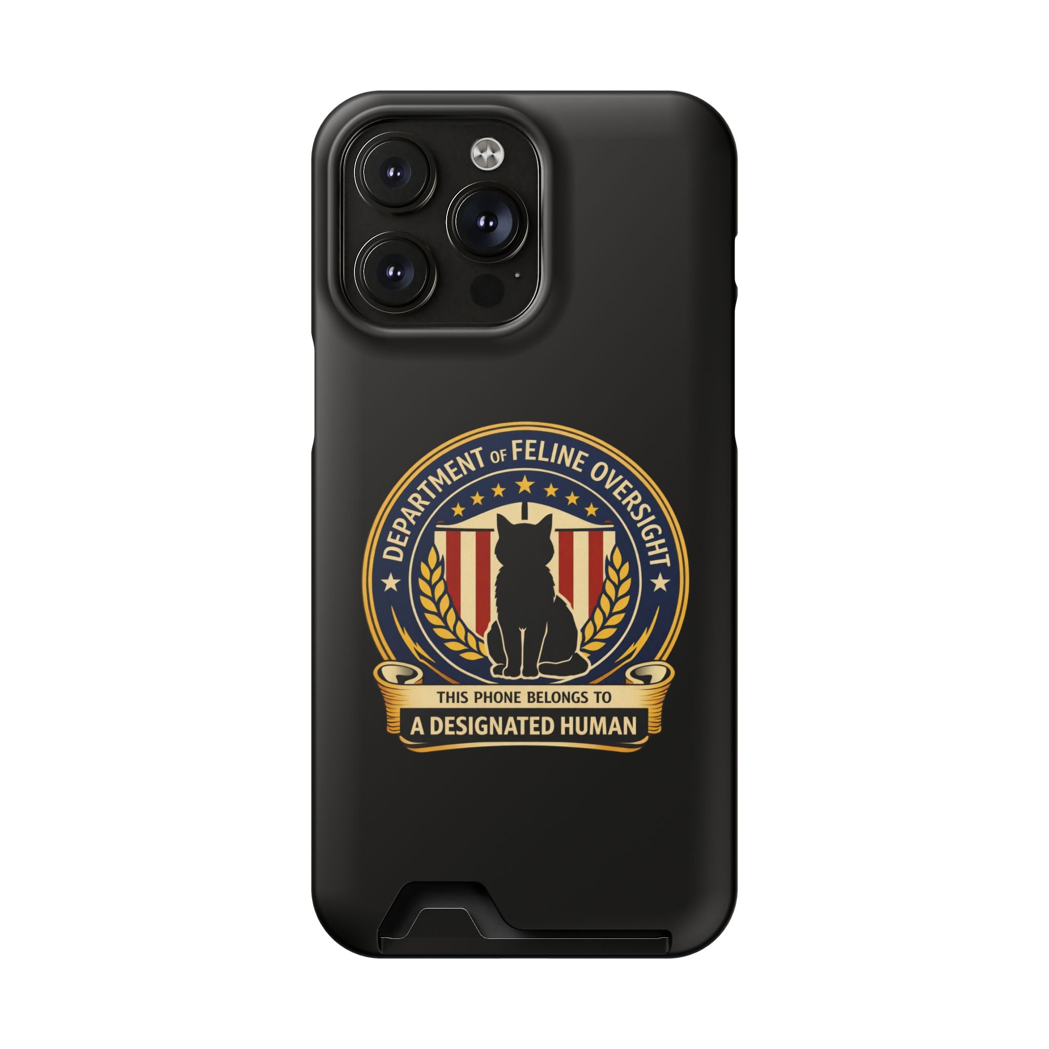 Department of Feline Oversight iPhone Case – “Designated Human” Official Seal, MagSafe Slim Case with Card Slot