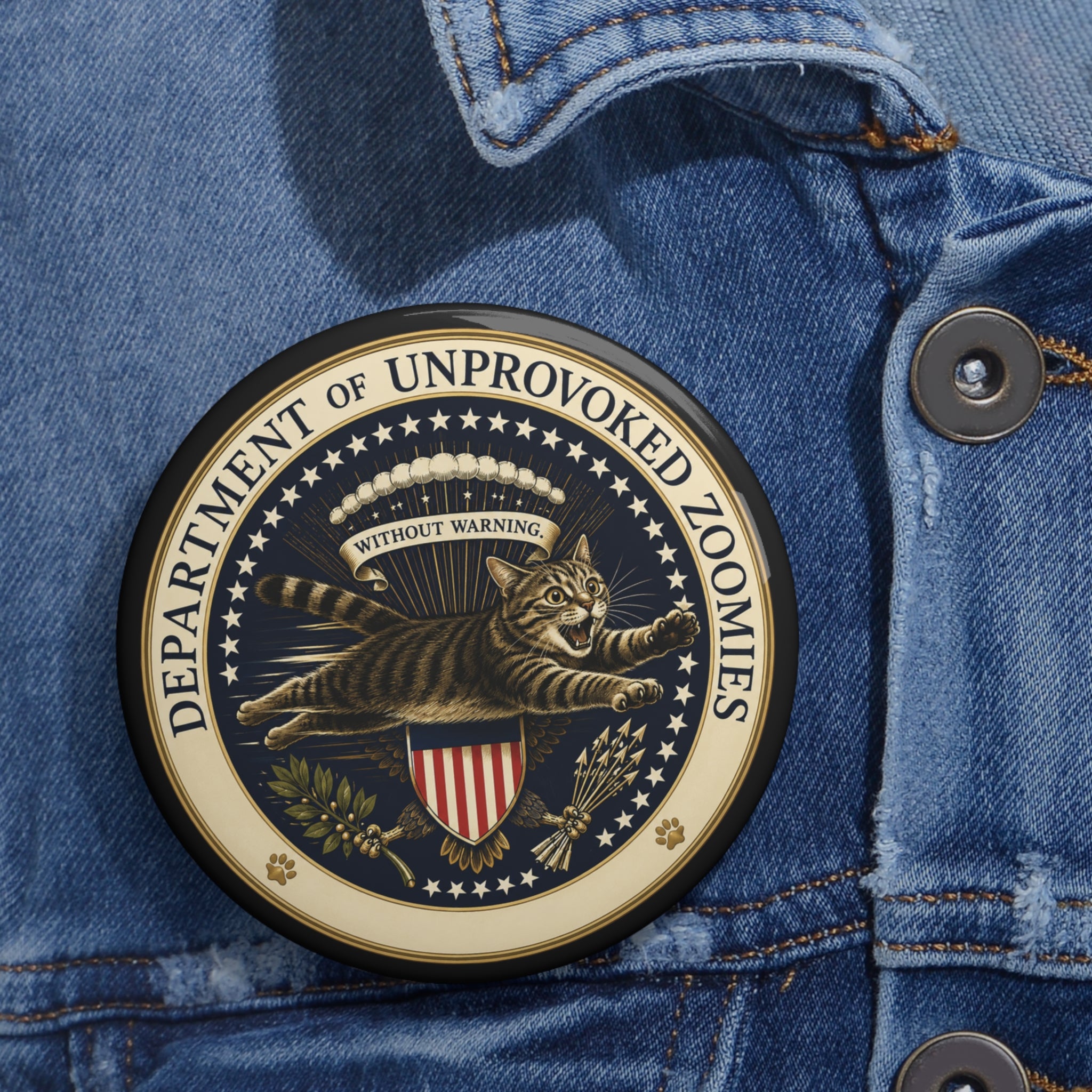 Department of Unprovoked Zoomies Pinback Button | Funny Cat Government Seal Pin