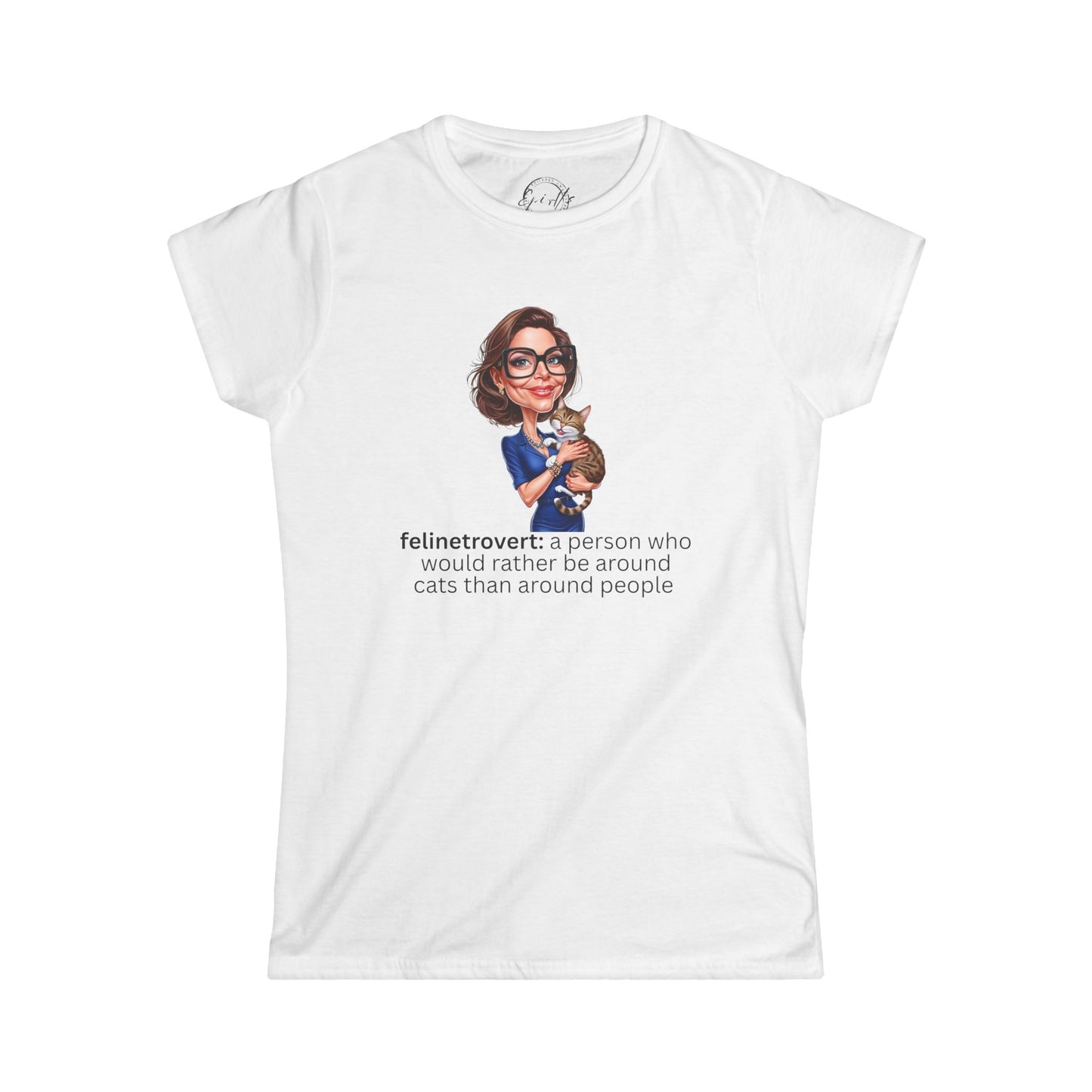 Women's Tee: Felinetrovert Definition Shirt