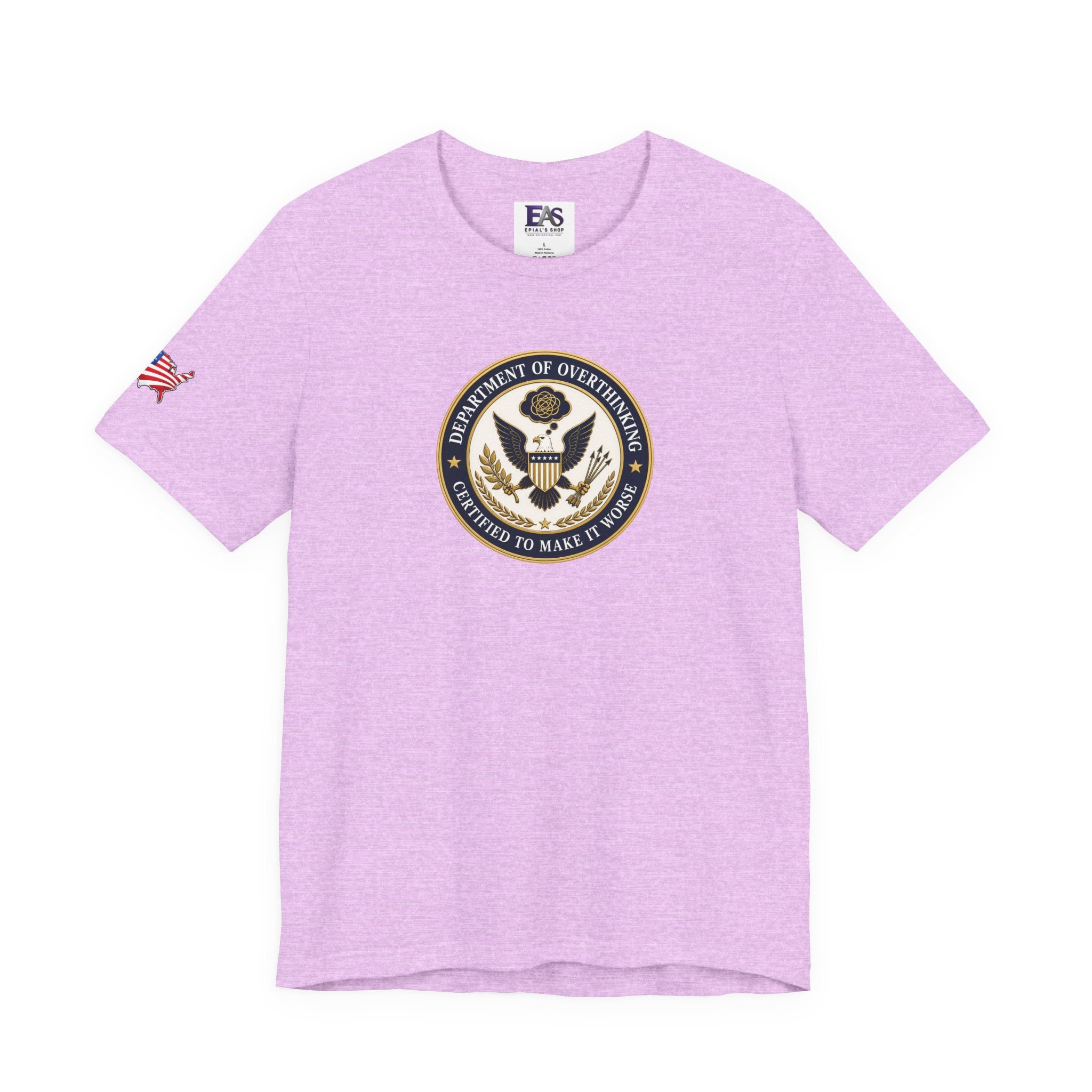 Department of Overthinking Certified to Make It Worse T-Shirt