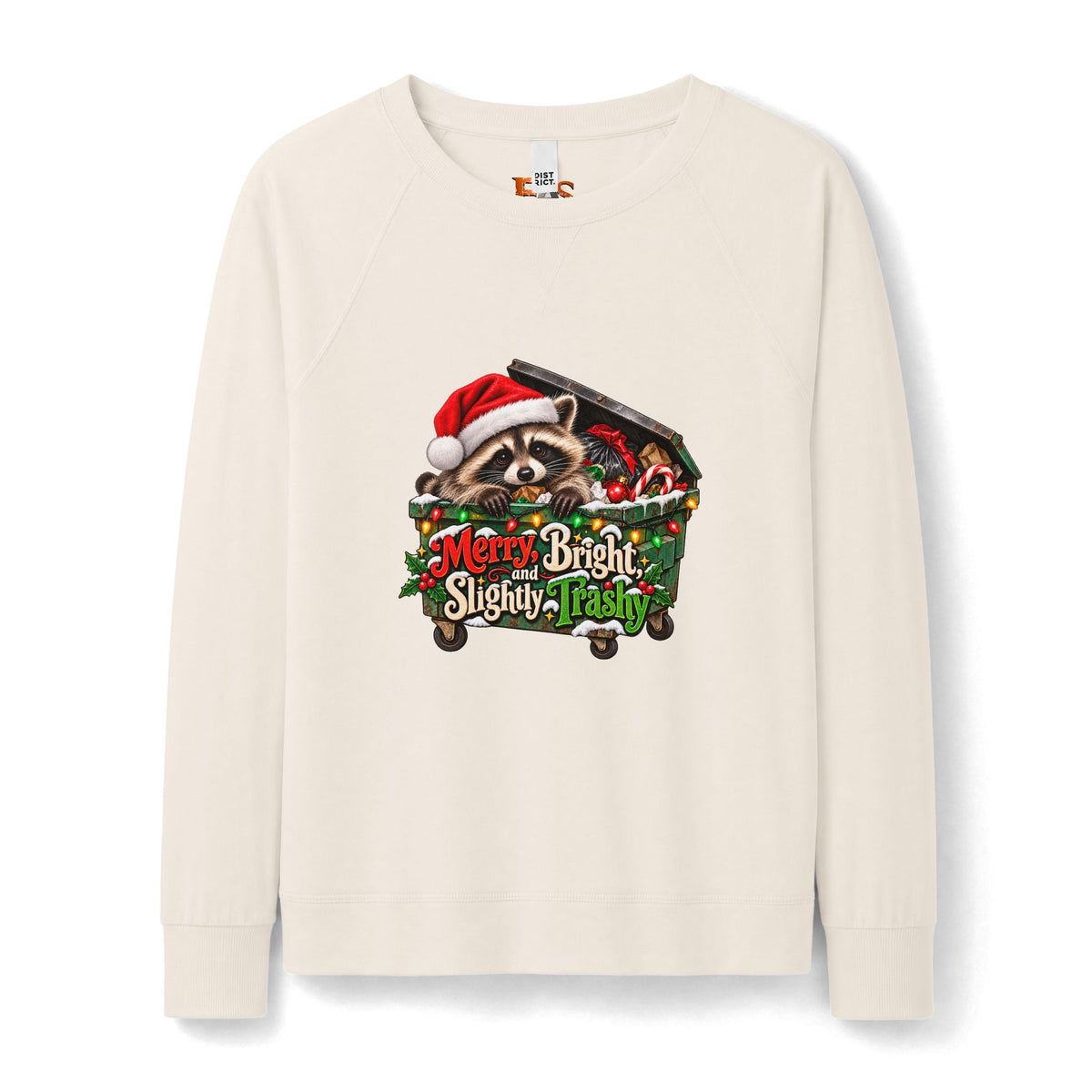 Merry, Bright, and Slightly Trashy Jimothy Raccoon Christmas Sweatshirt