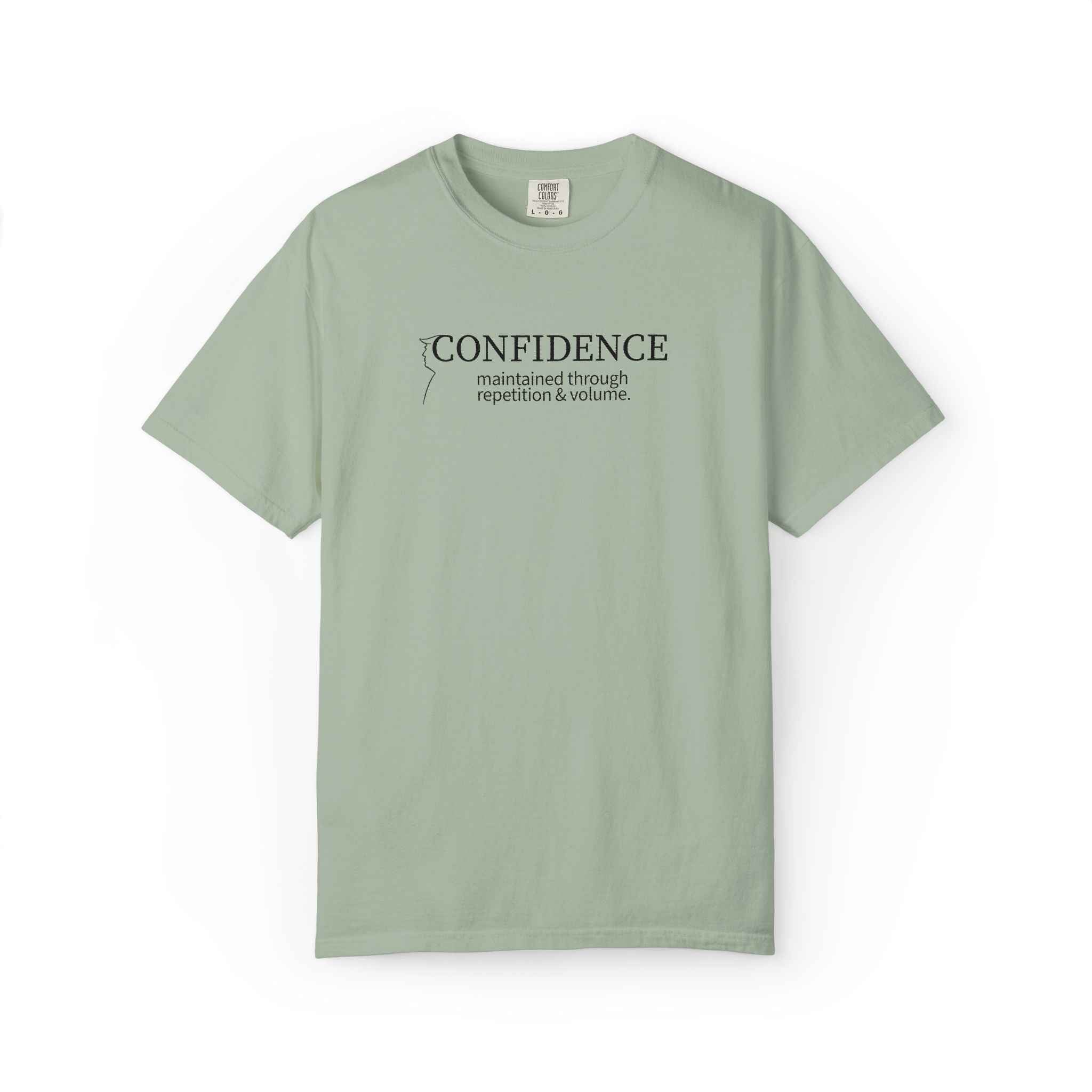 Confidence Maintained T-Shirt – Minimalist Typography Edition
