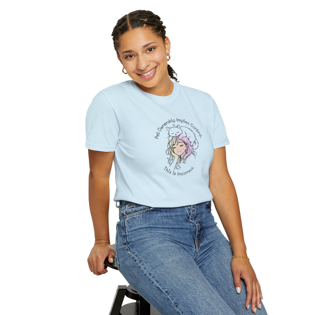 Pet Ownership Implies Control | Cat Humor T-Shirt