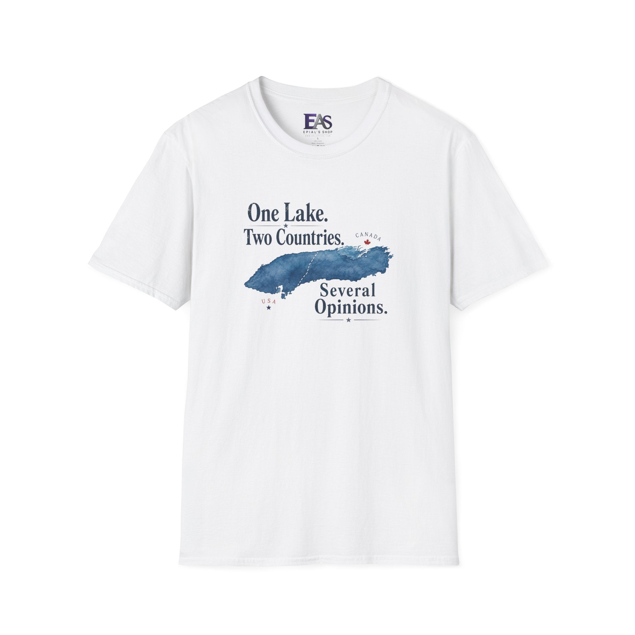 One Lake. Two Countries. Several Opinions. Lake Ontario Humor T-Shirt
