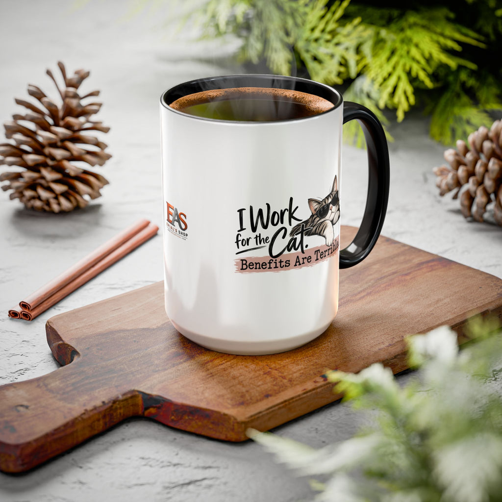 I Work for the Cat Coffee Mug | Funny Cat Lover Ceramic Mug (11oz/15oz)