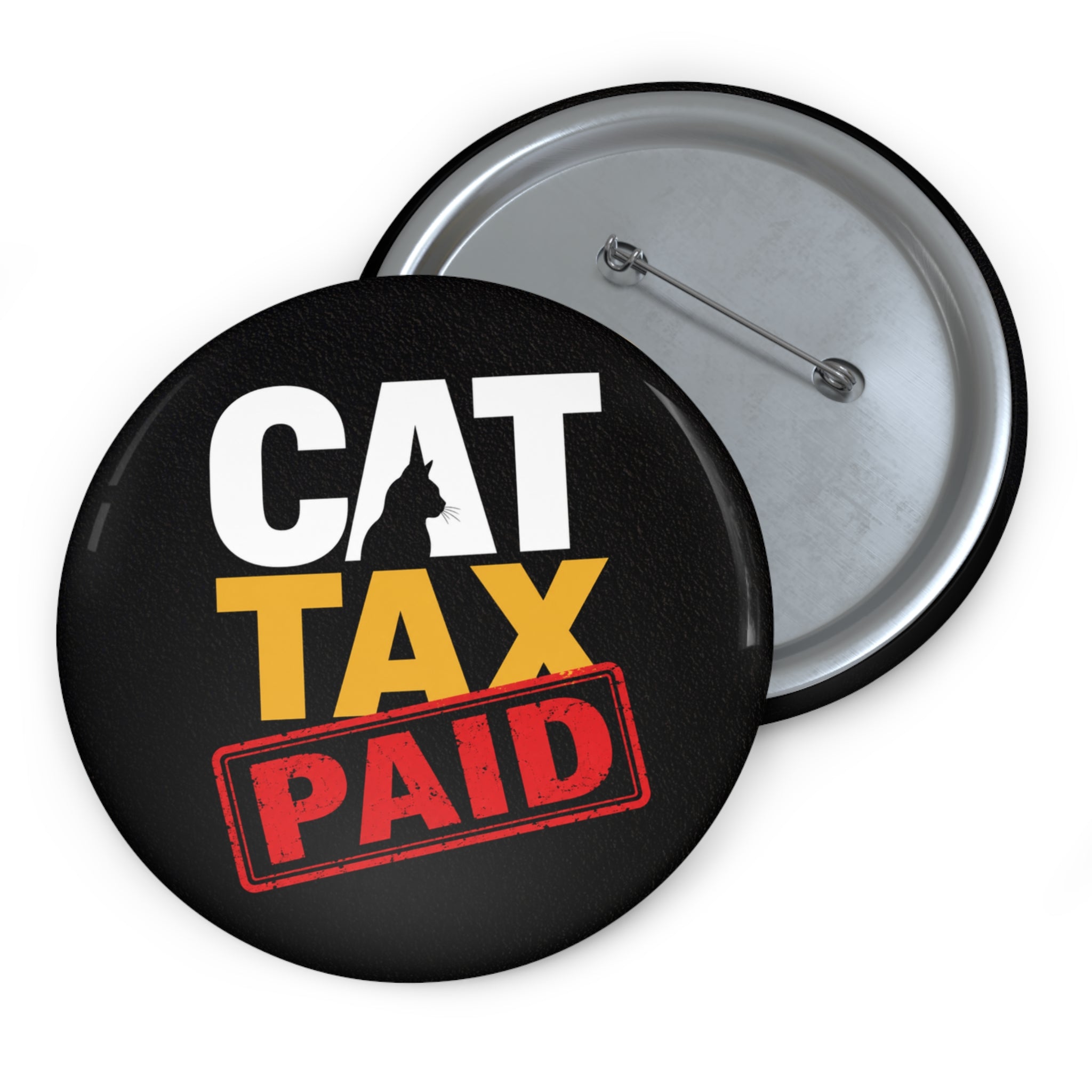 Cat Tax Paid Pinback Button