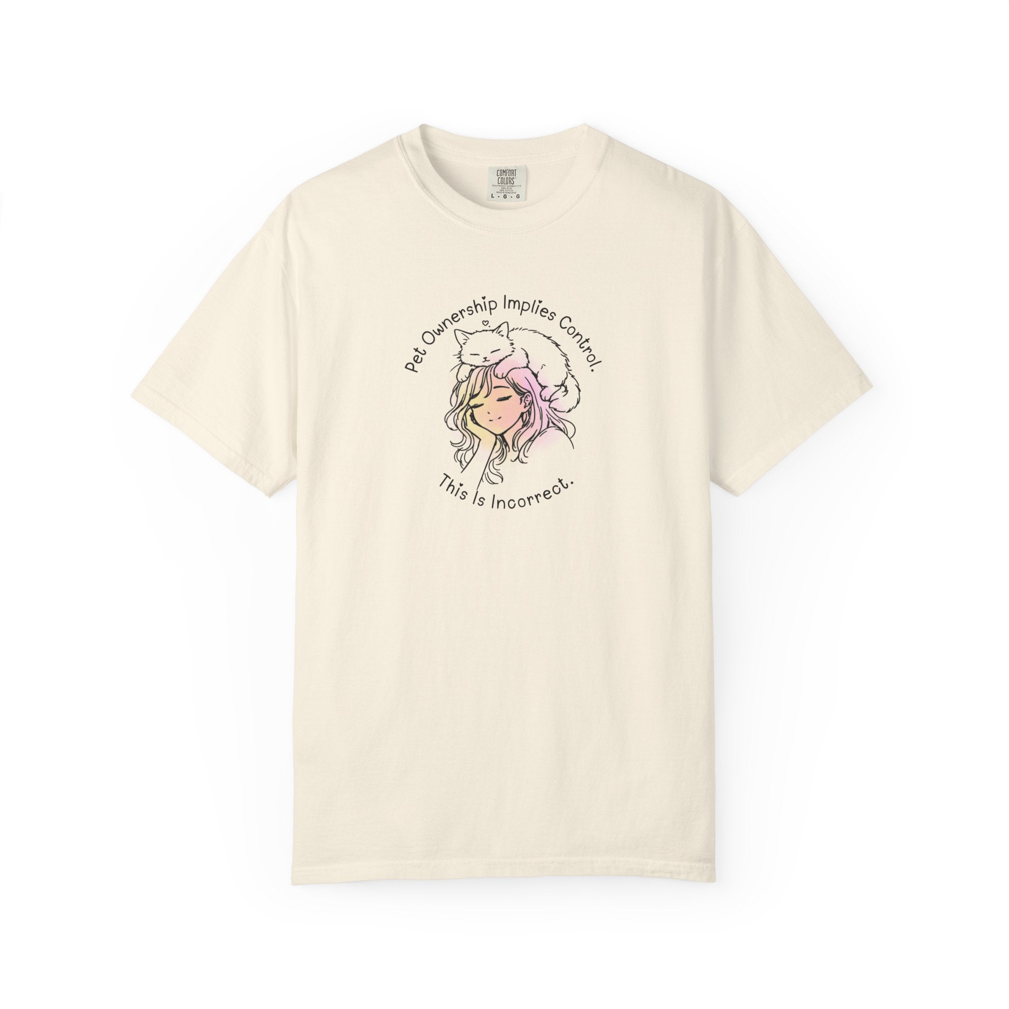 Pet Ownership Implies Control | Cat Humor T-Shirt