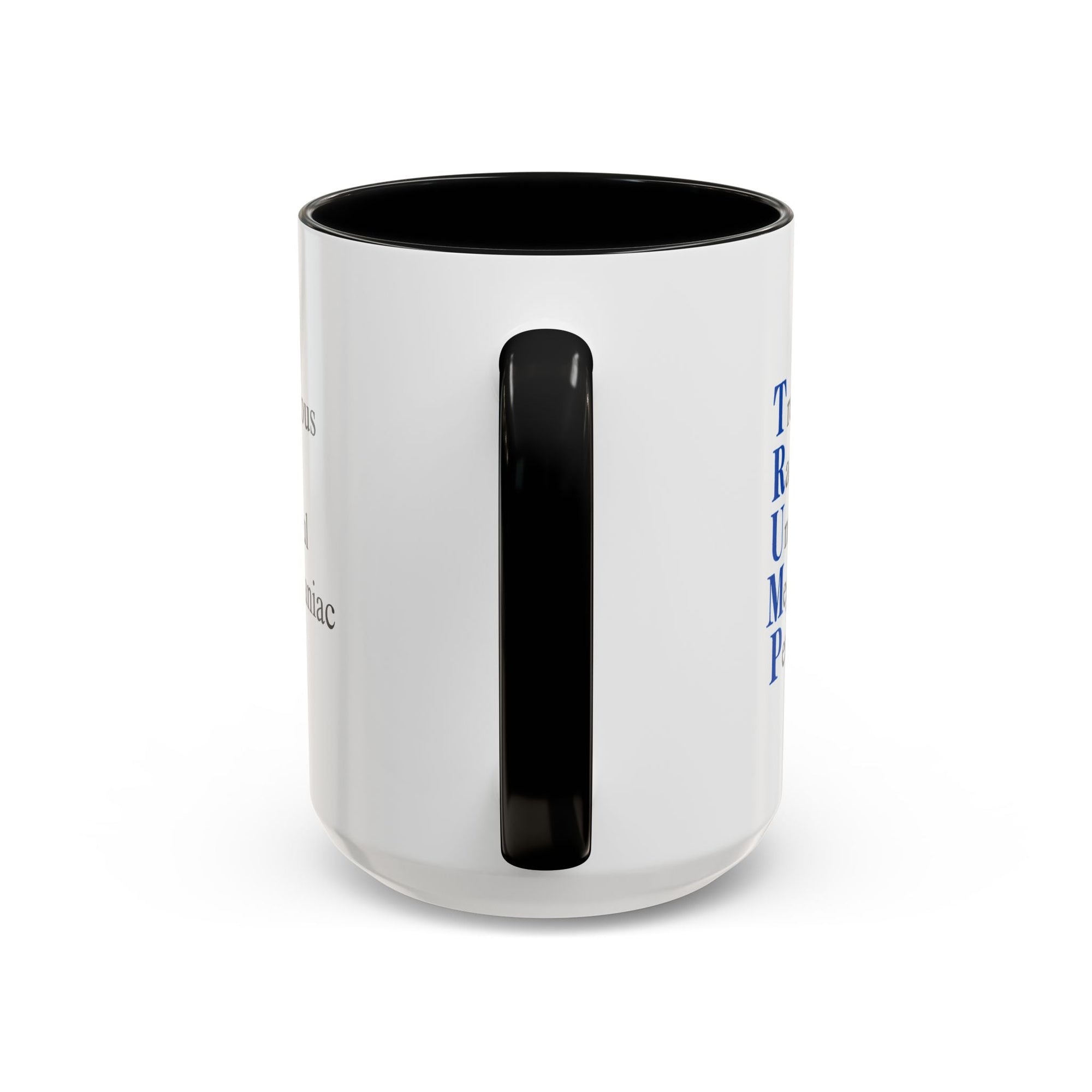 Anti-Trump Acronym Coffee Mug 11oz & 15oz Printify