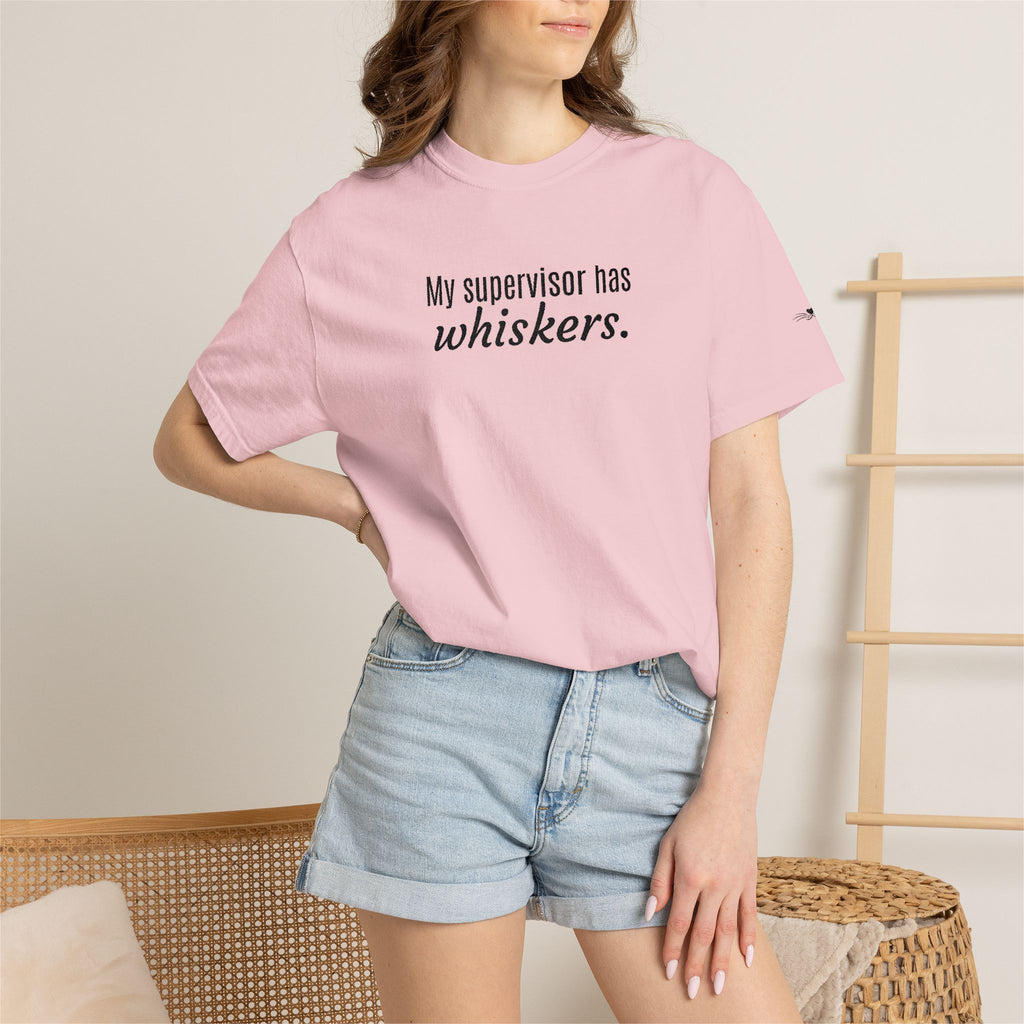 My Supervisor Has Whiskers Embroidered Comfort Colors T-Shirt