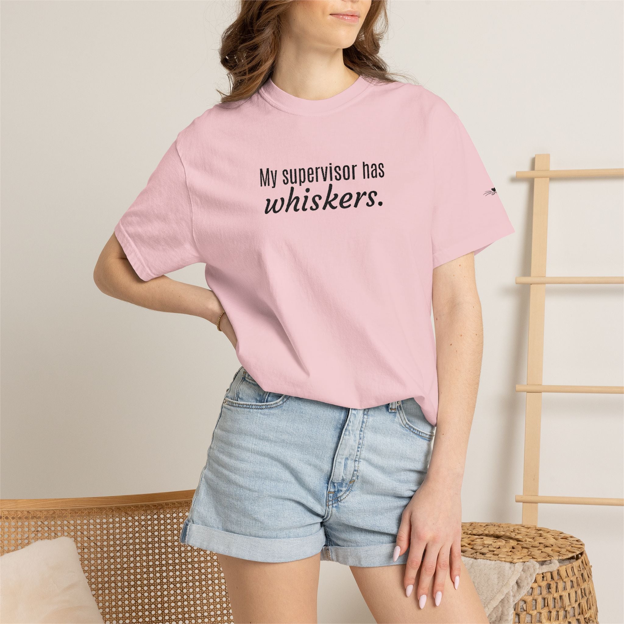 My Supervisor Has Whiskers Embroidered Comfort Colors T-Shirt