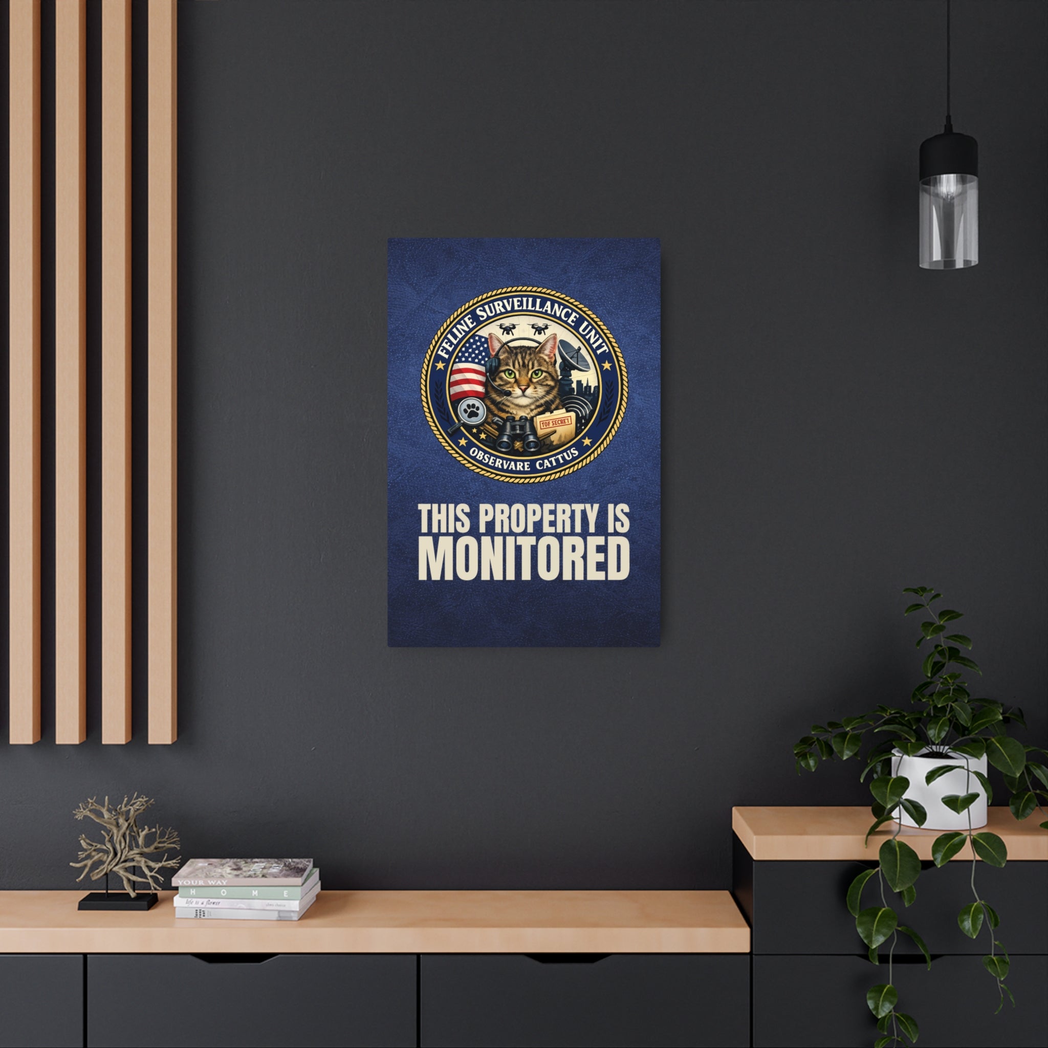 Feline Surveillance Unit Metal Sign | This Property Is Monitored