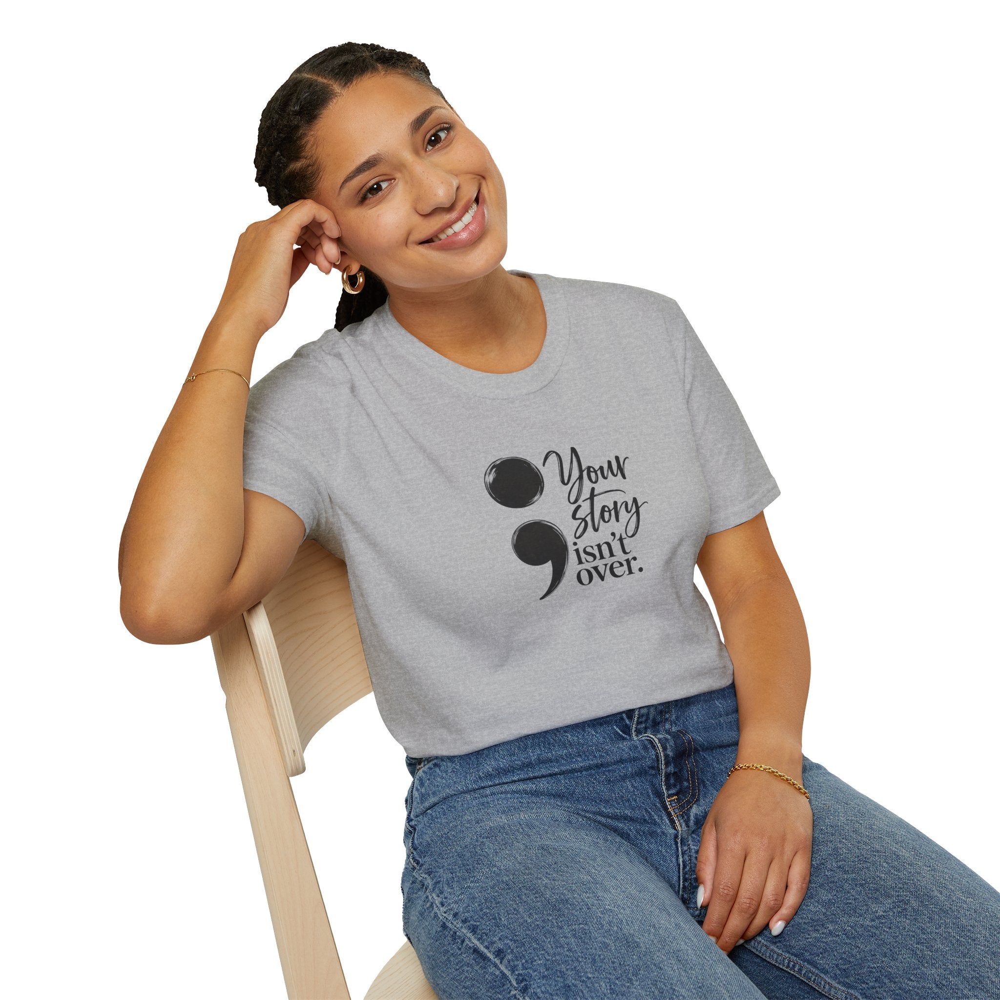 Your Story Isn’t Over Semicolon T-Shirt | Suicide Awareness & Mental Health Tee