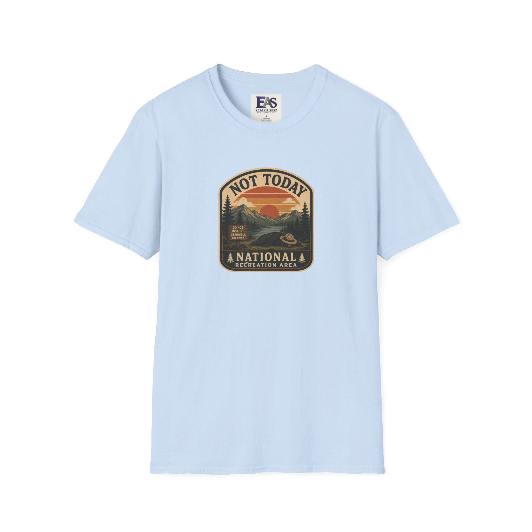 Not Today National Recreation Area Unisex T-Shirt | Funny Retro Outdoors Graphic Tee