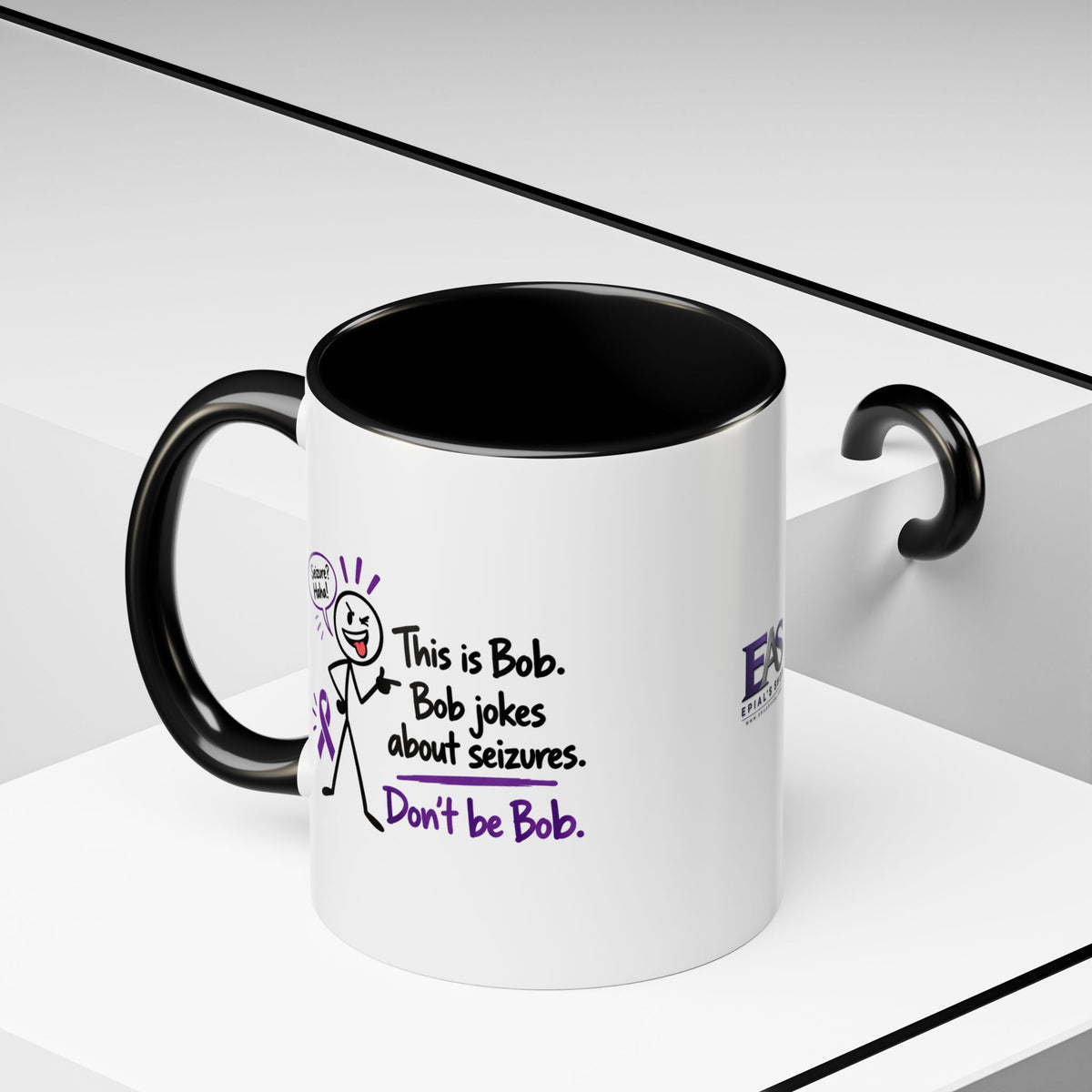 Don’t Be Bob Seizure Joke Mug | Epilepsy Awareness Coffee Mug (11 oz/15 oz)