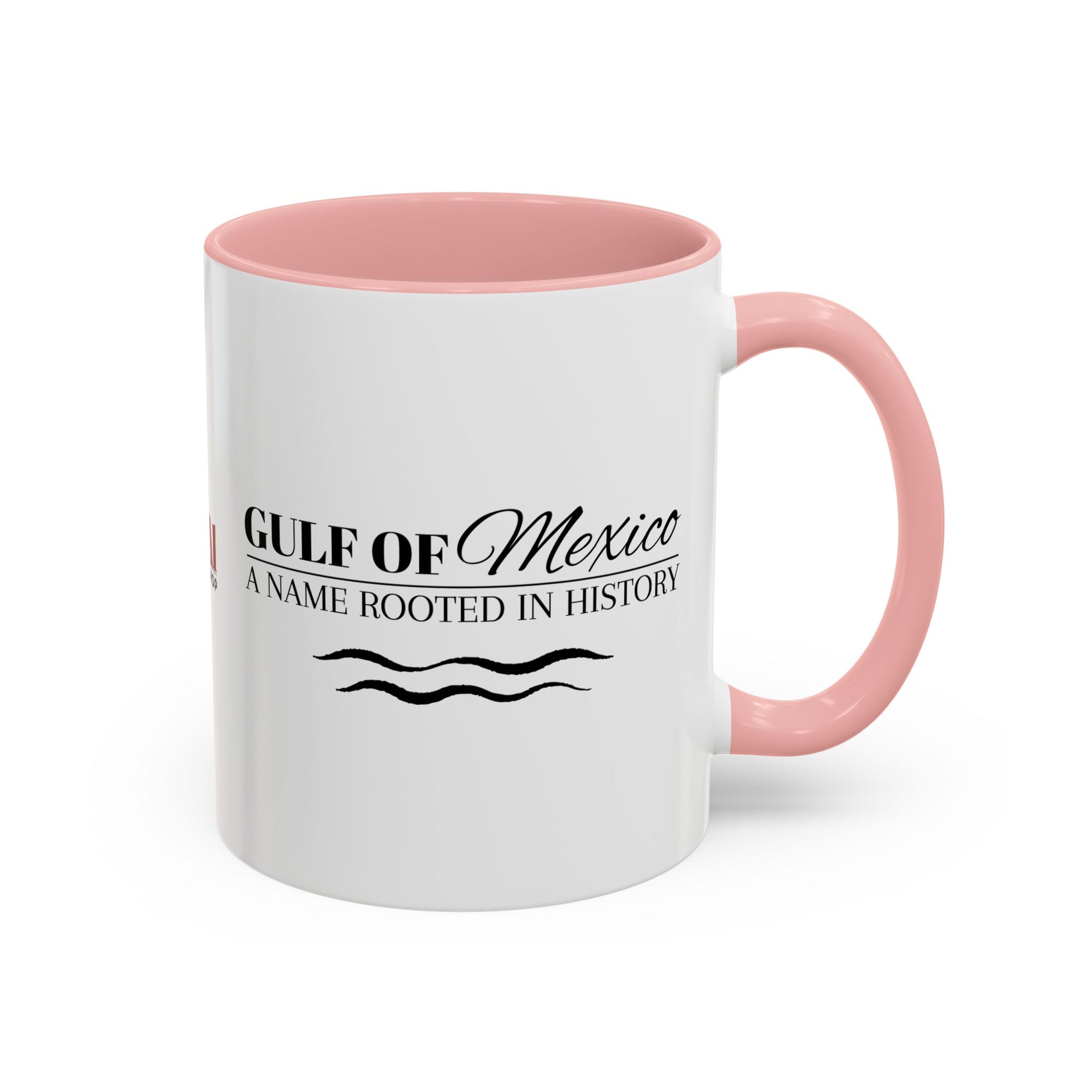 Gulf of Mexico A Name Rooted in History Accent Coffee Mug