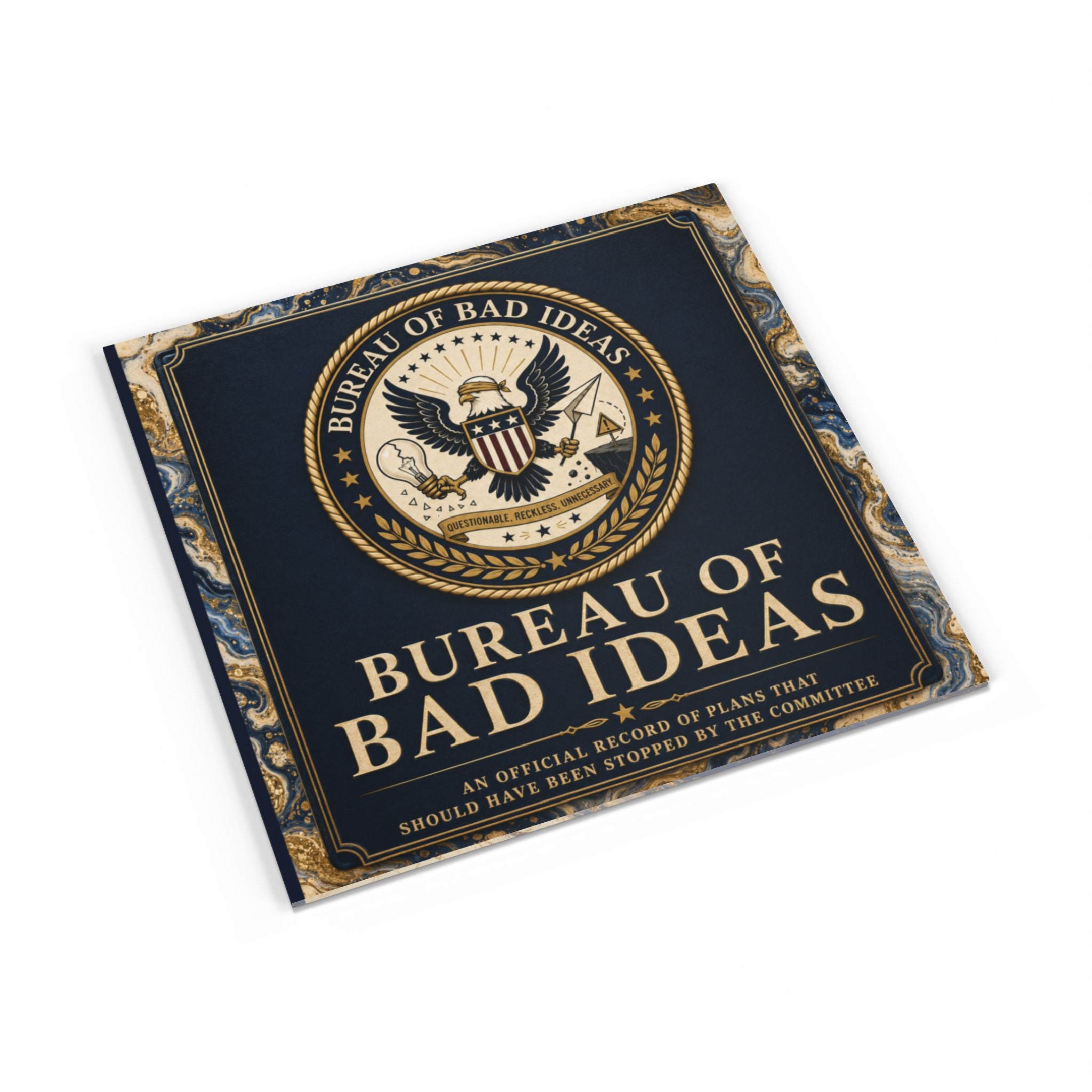 Bureau of Bad Ideas: Funny Faux-Government Softcover Book