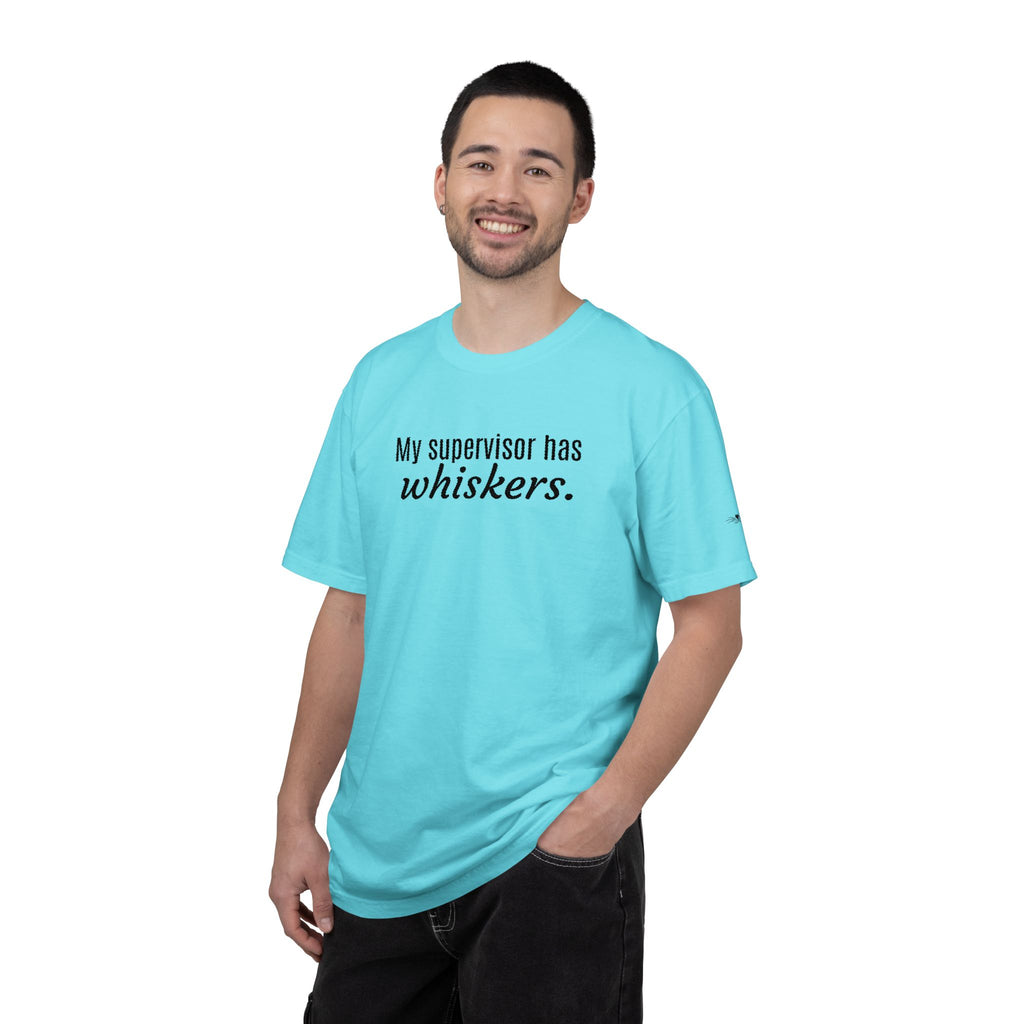 My Supervisor Has Whiskers Embroidered Comfort Colors T-Shirt