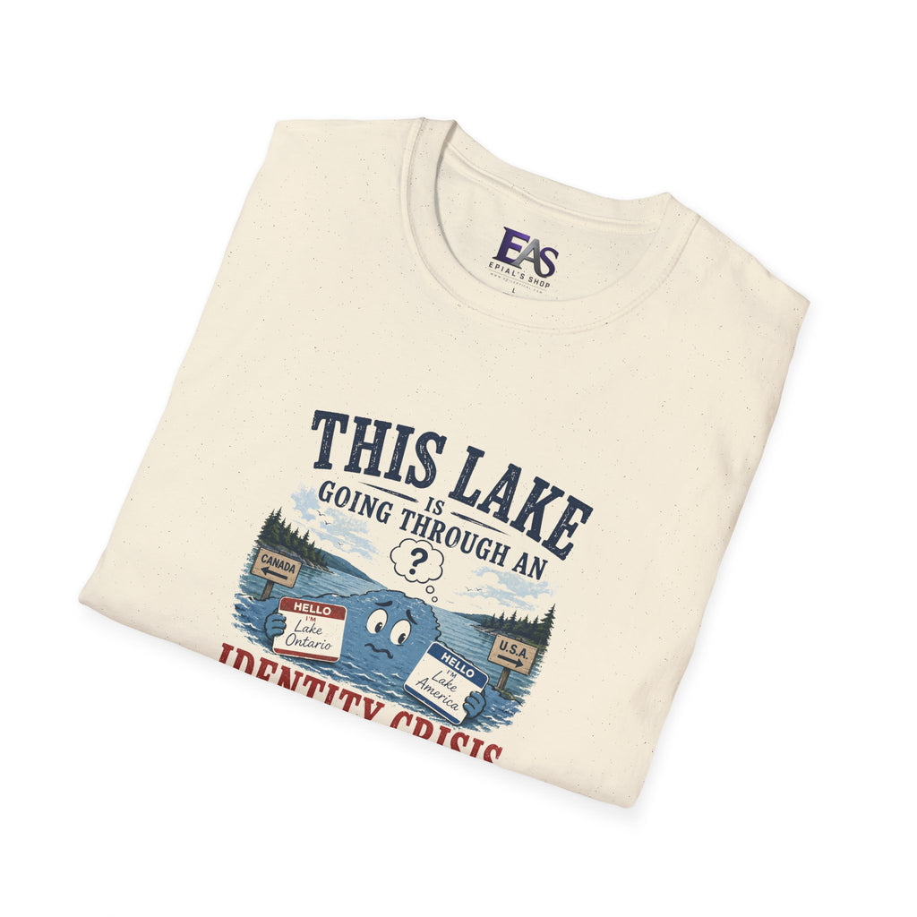 This Lake Is Going Through an Identity Crisis T-Shirt | Lake Ontario Lake America Humor