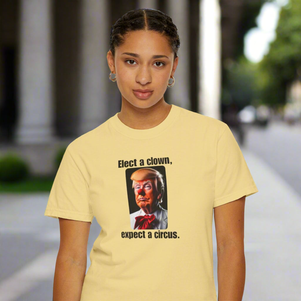 Humorous Political T-Shirt - 'Elect a Clown, Expect a Circus' Printify