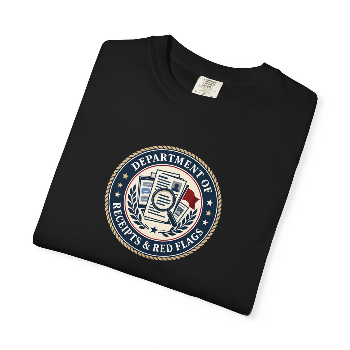 Department of Receipts & Red Flags T-Shirt | True Crime Faux Agency Tee