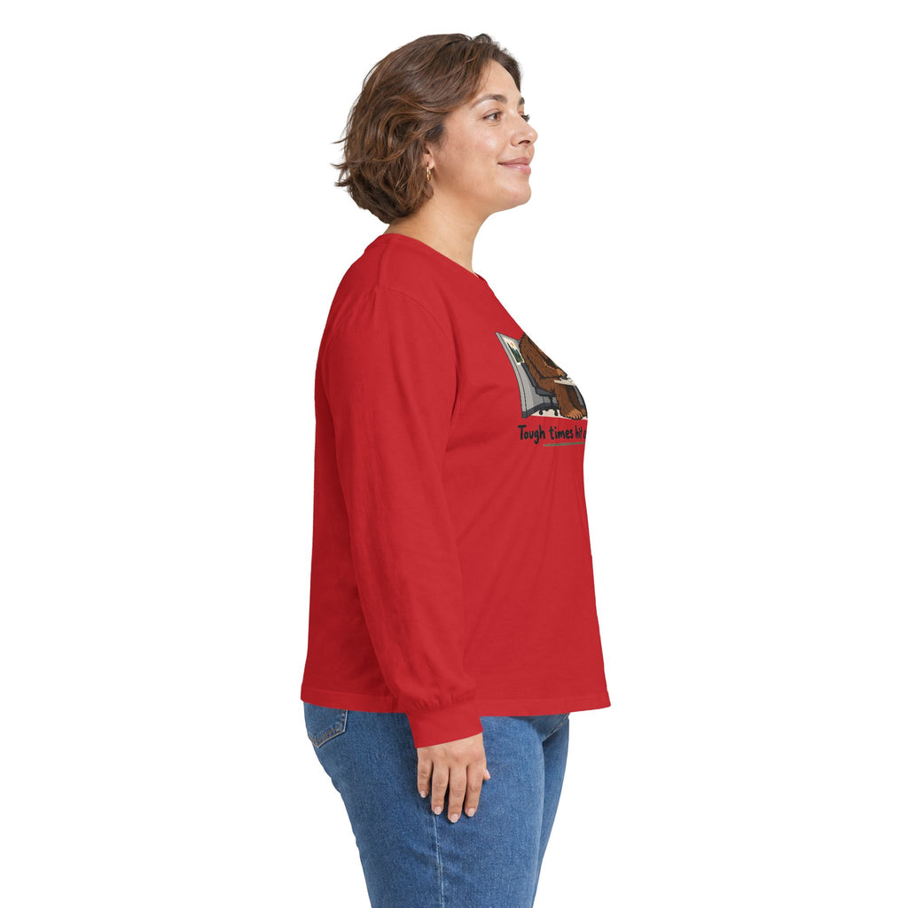 Tough Times Hit Everyone Bigfoot Long Sleeve Shirt | Funny Sasquatch Office Tee