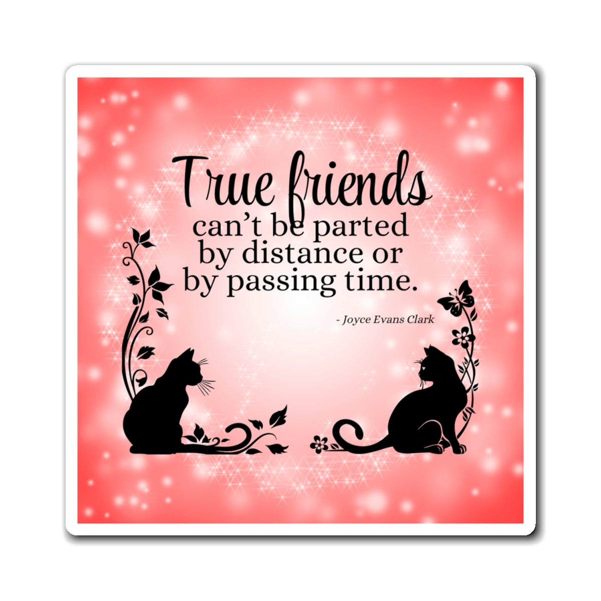 Photo depicting the ​True Friends Magnets from EpiAl's Shop.