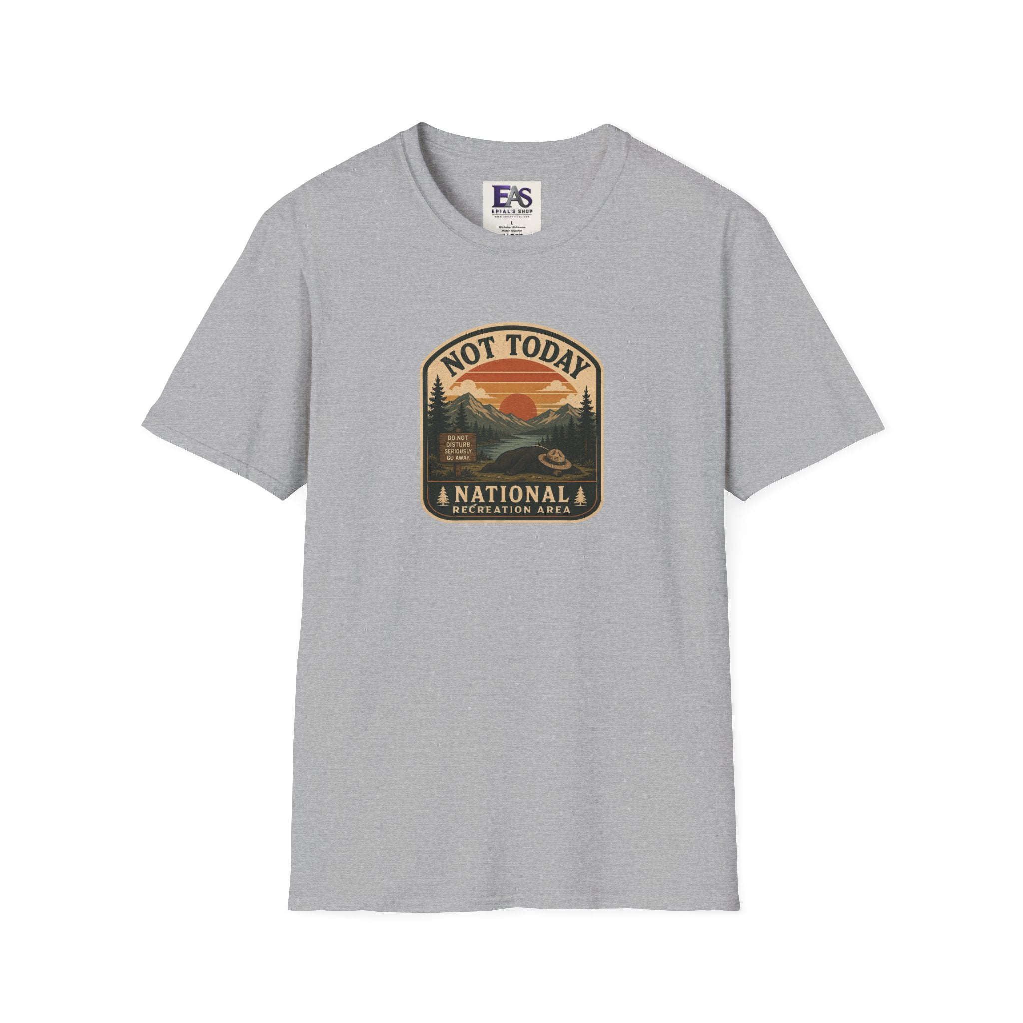 Not Today National Recreation Area Unisex T-Shirt | Funny Retro Outdoors Graphic Tee